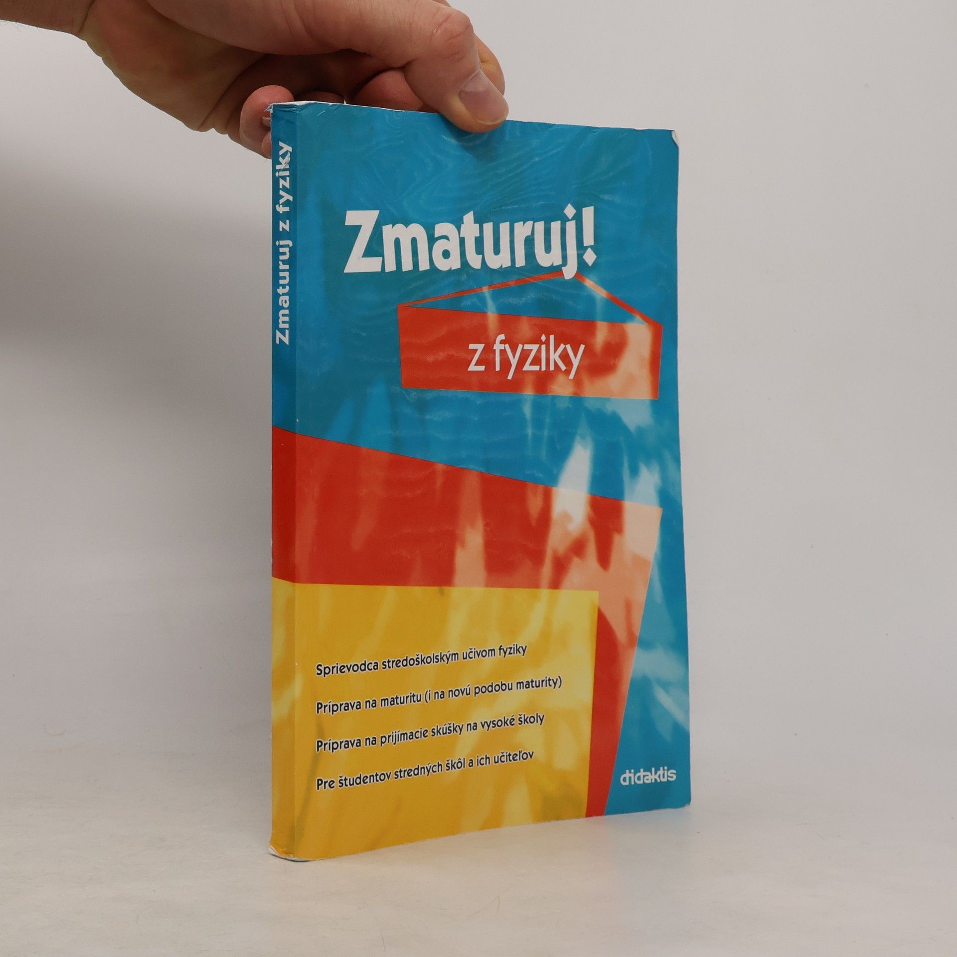 Pavol Tarábek Zmaturuj! z fyziky