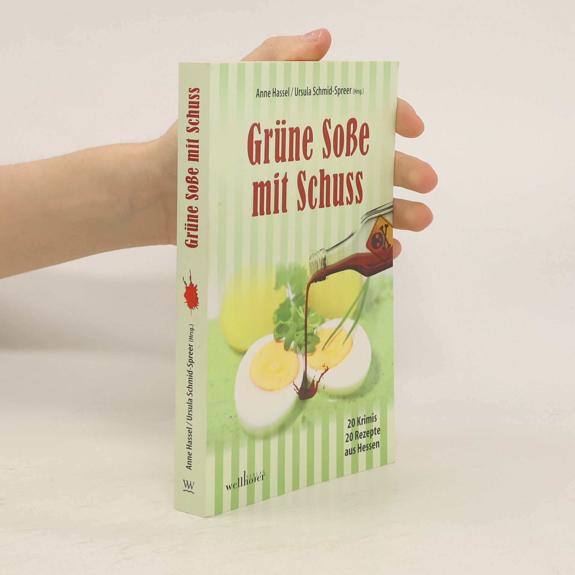Anne Hassel Grüne Soße mit Schuss