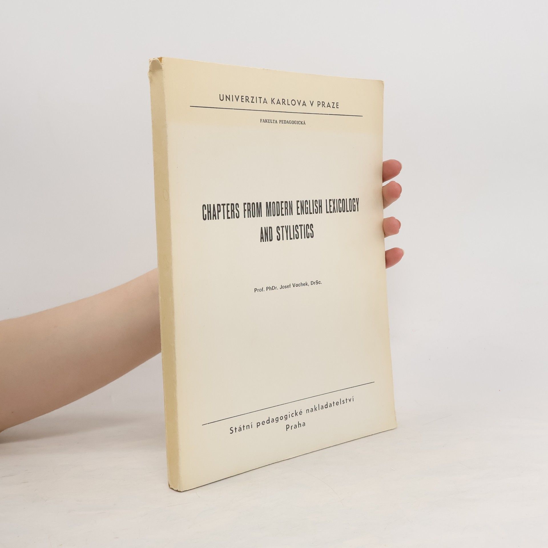 Josef Vachek Chapters from Modern English Lexicology and Stylistics