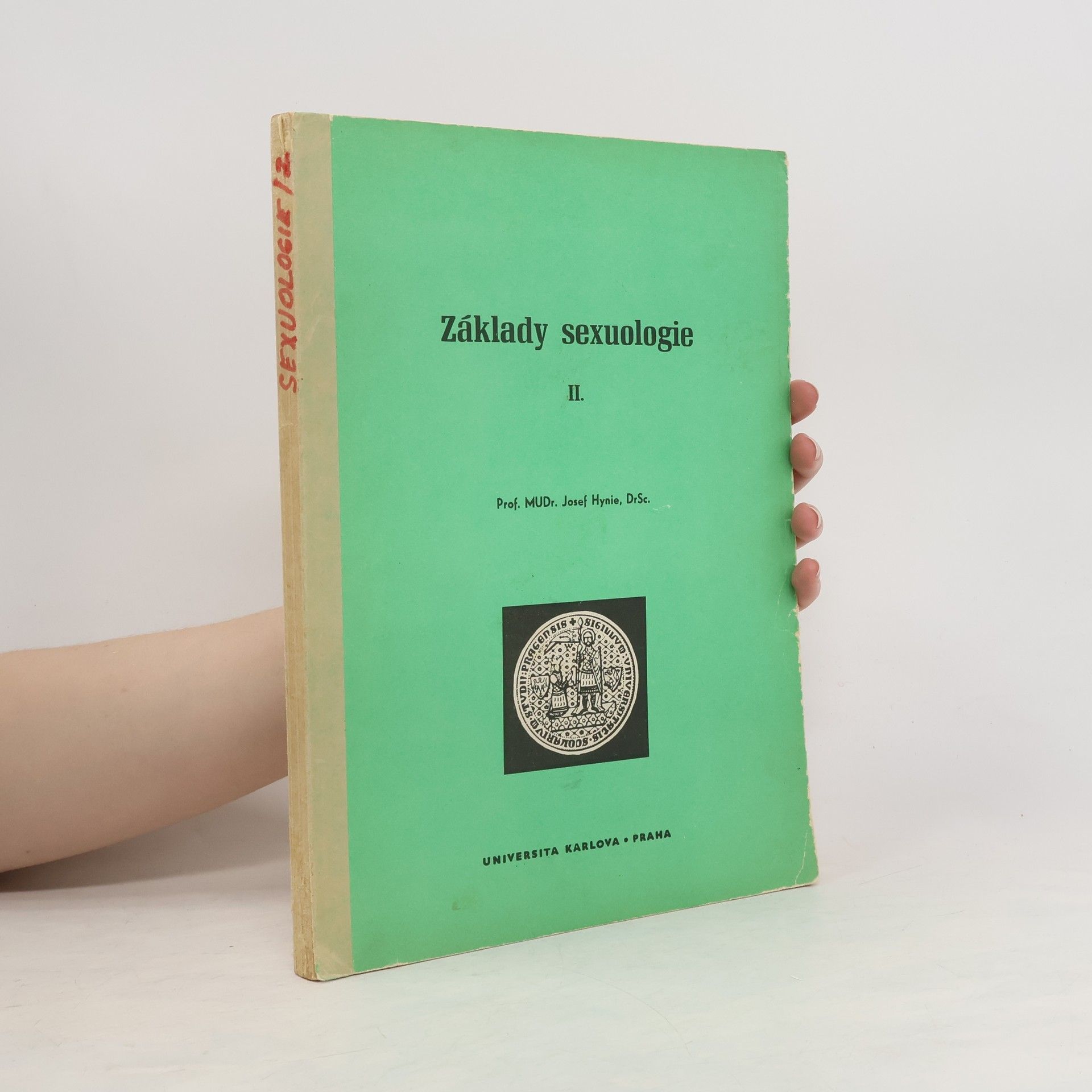 Josef Hynie Základy sexuologie II.