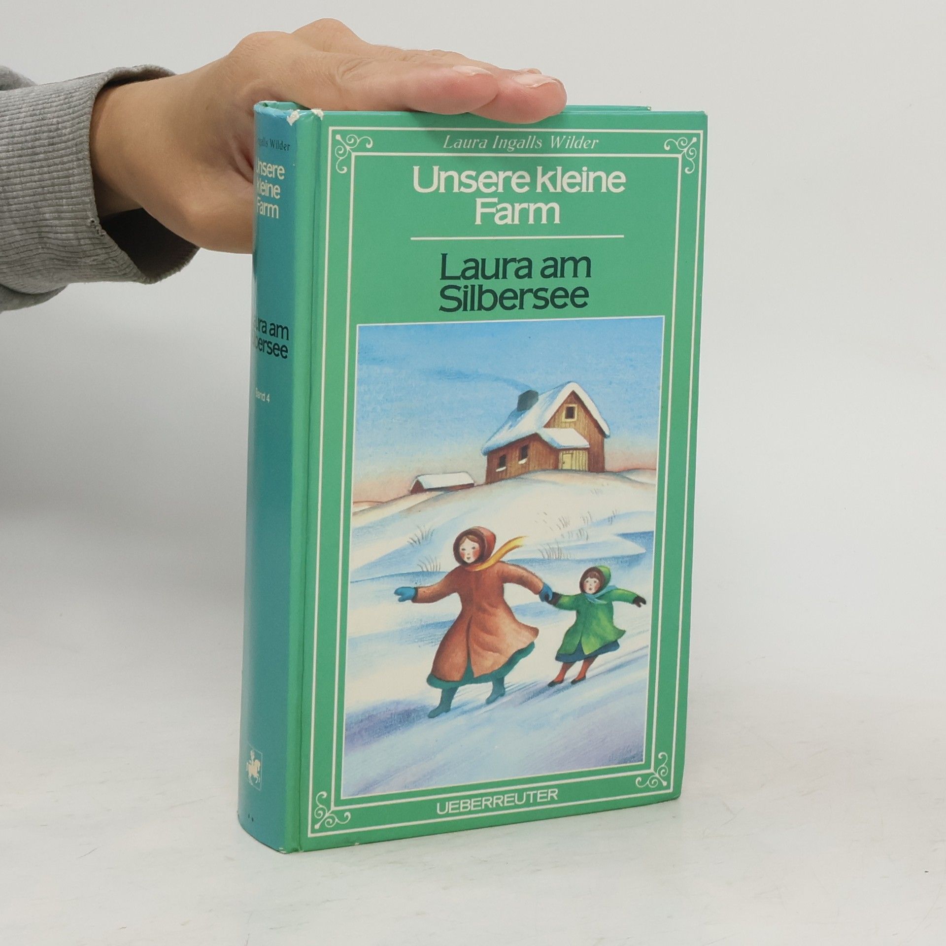 Laura Ingalls Wilder Unsere kleine Farm, Band 5