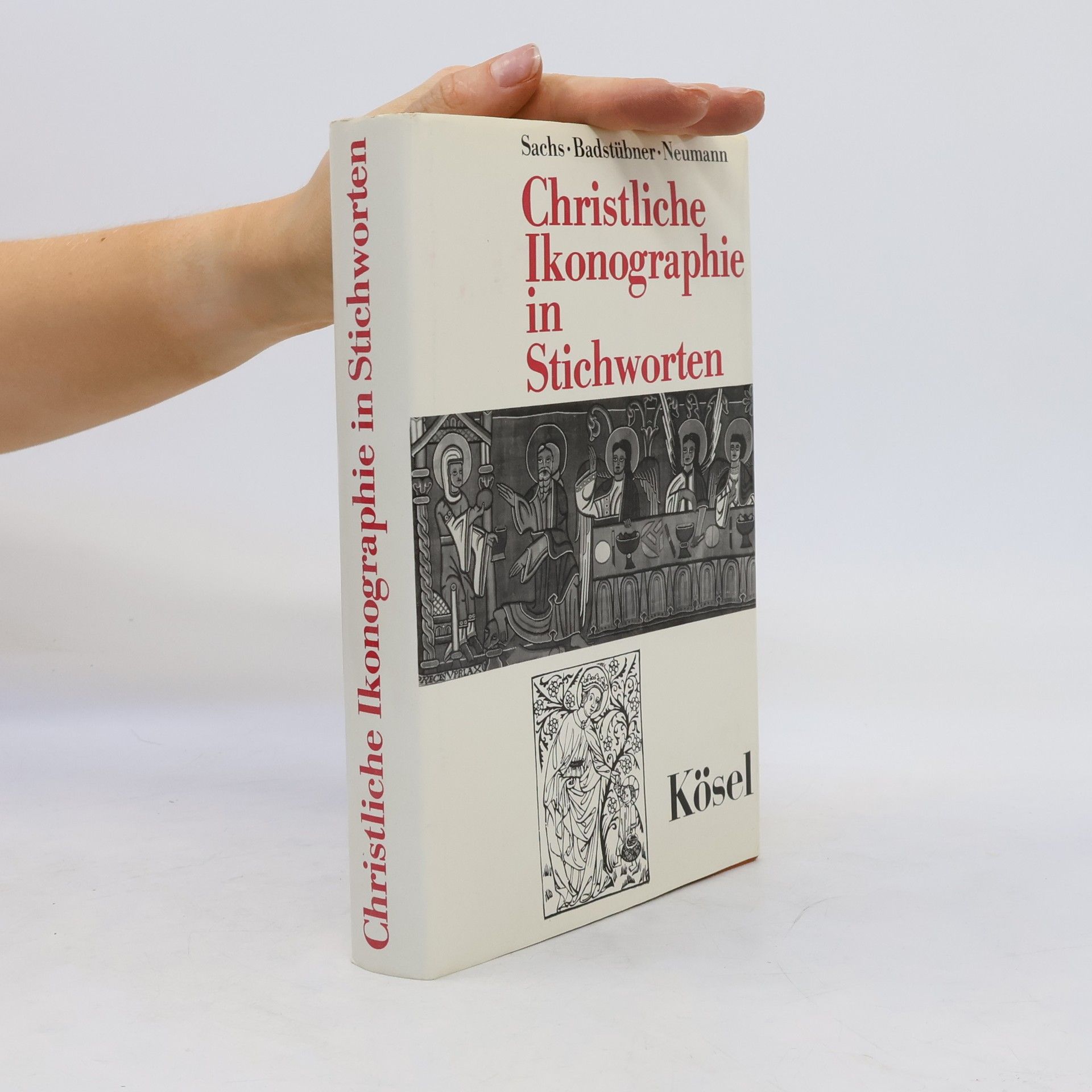 Hannelore Sachs Christliche Ikonographie in Stichworten