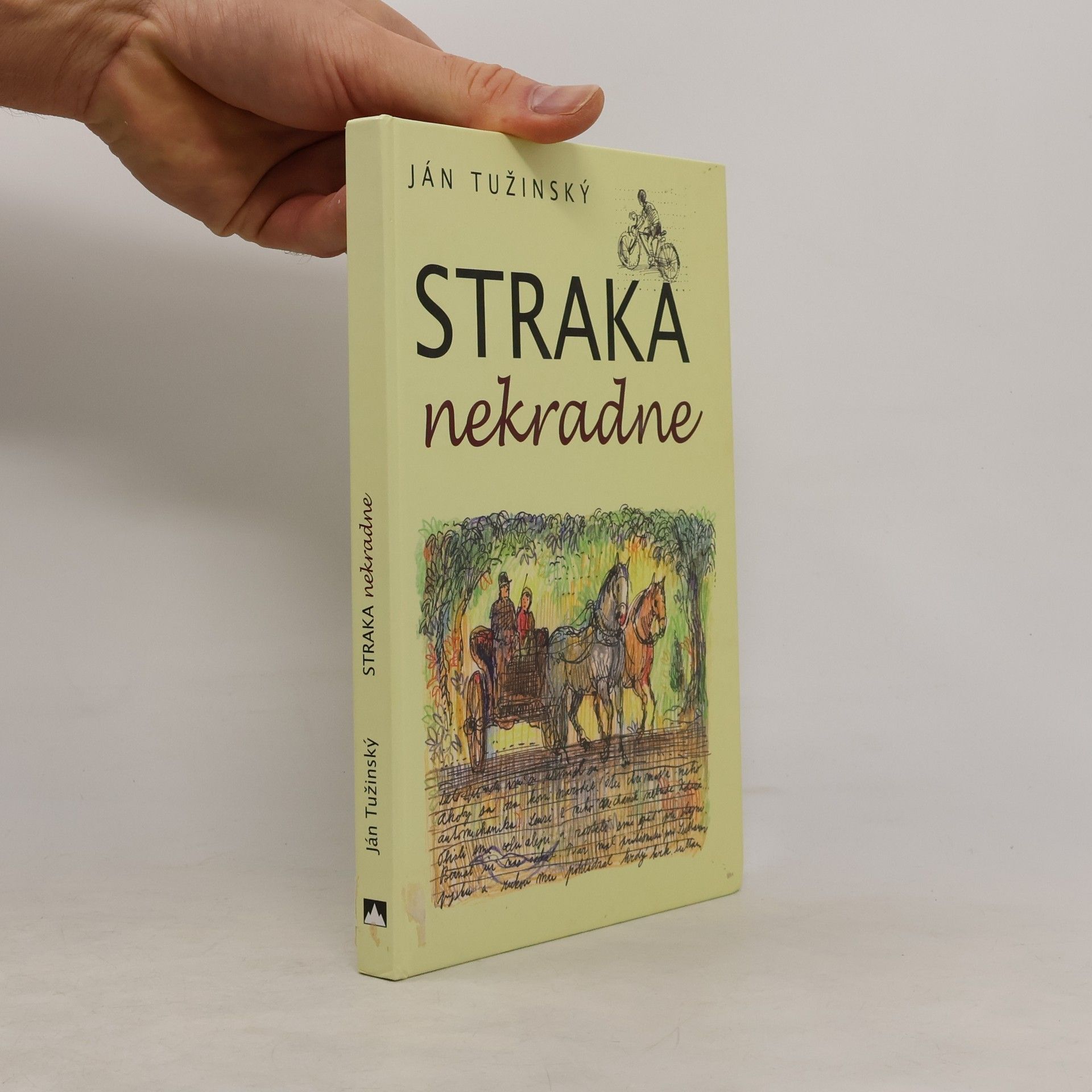 Ján Tužinský Straka nekradne