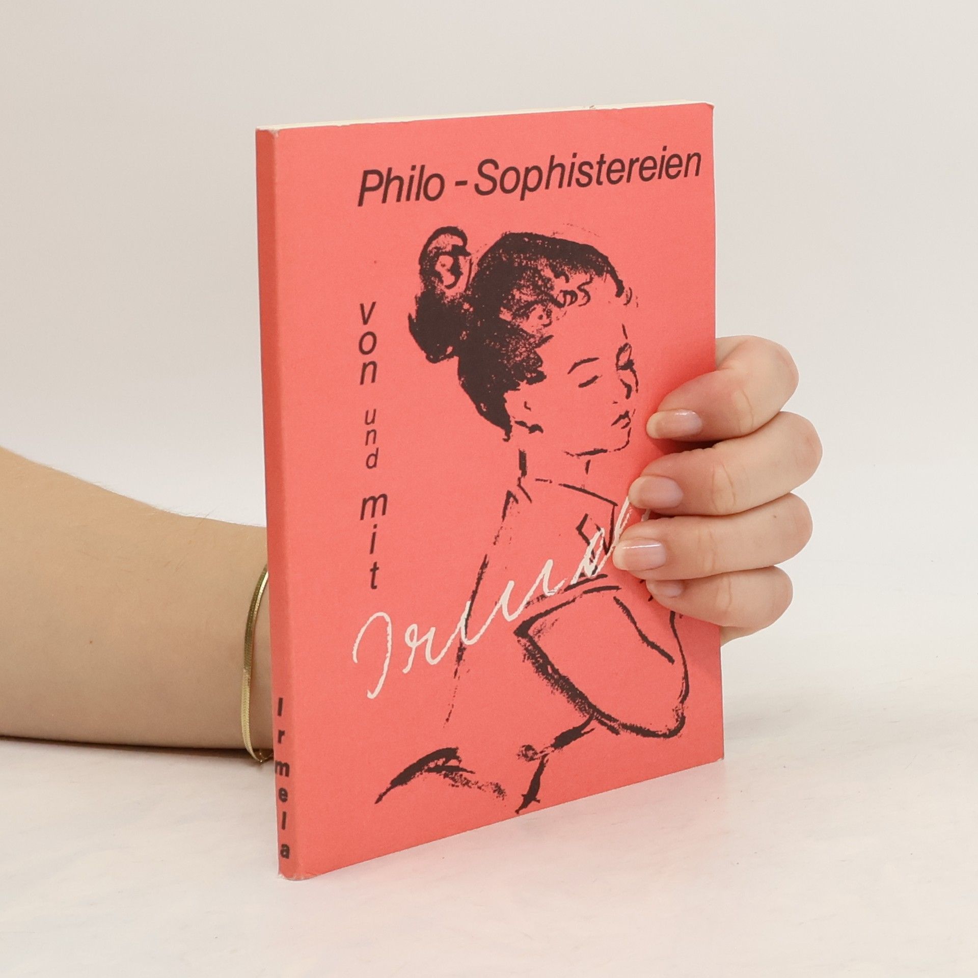 Irmela Hannig Philo-Sophistereien