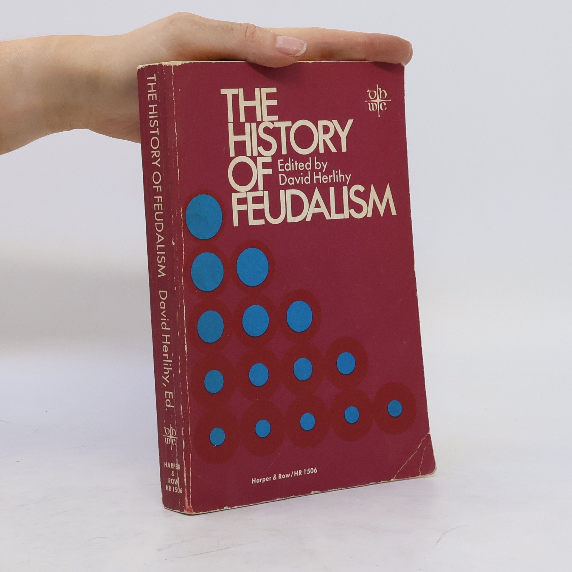 David Herlihy The History of Feudalism