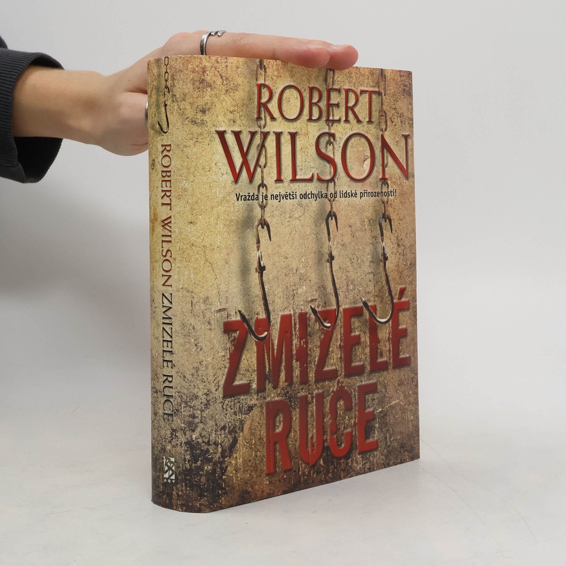 Robin Wilson Zmizelé ruce