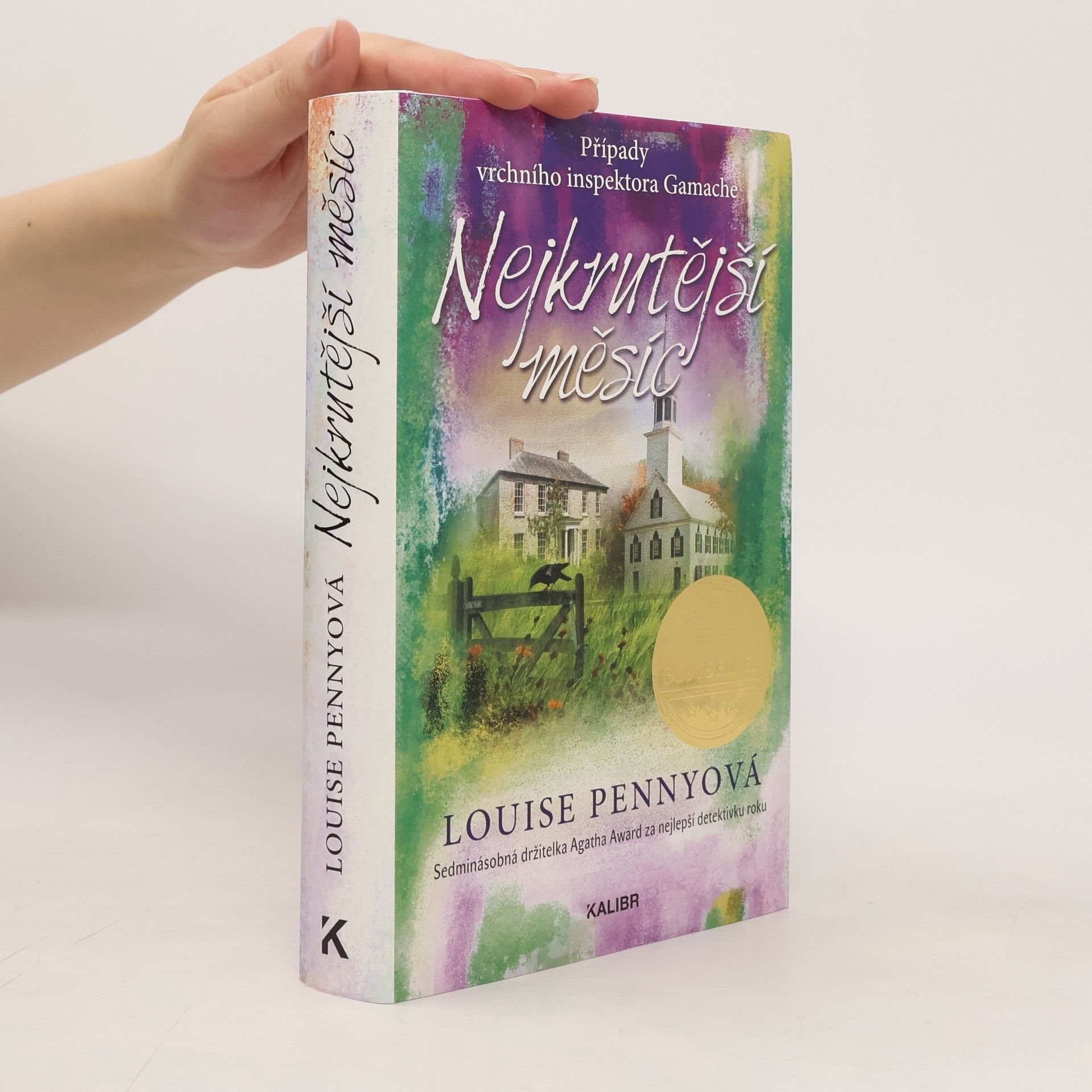 Louise Penny Nejkrutější měsíc. Případy vrchního inspektora Gamache