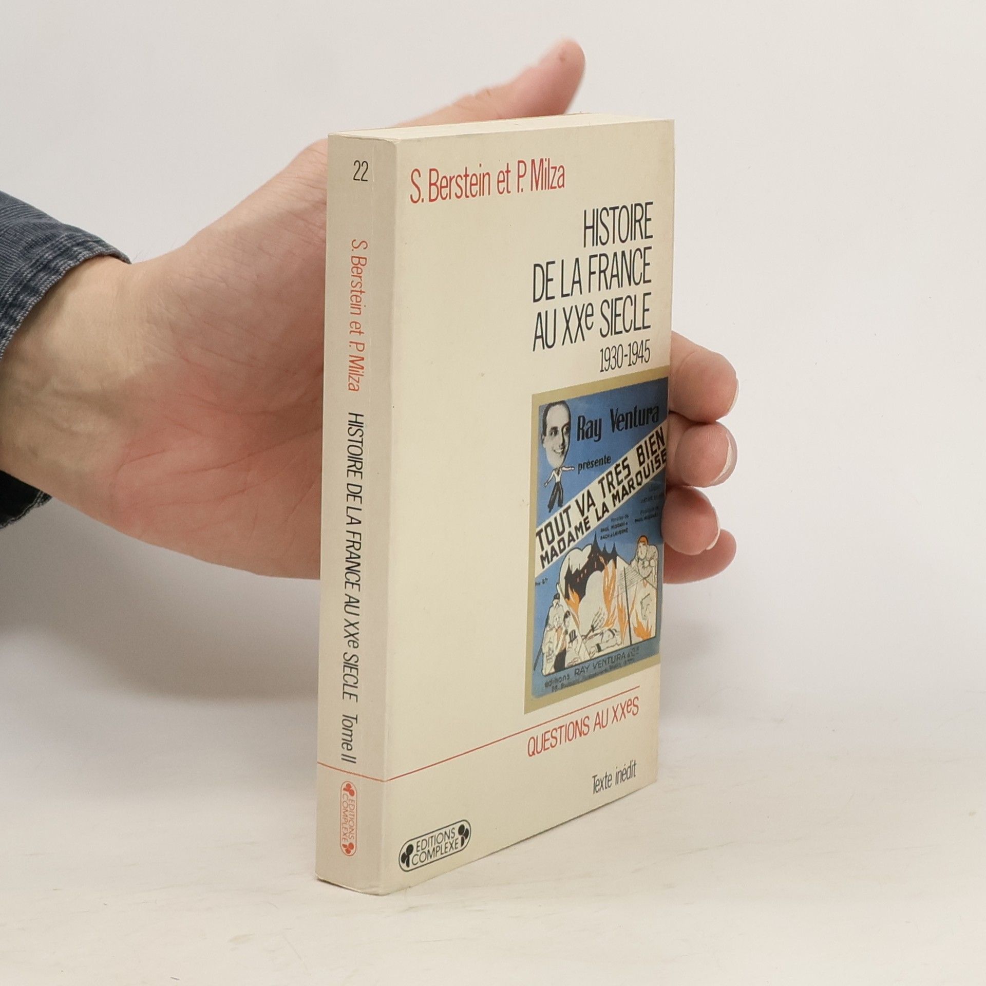 Serge Berstein Histoire de la France au XXe siècle 1930-1945