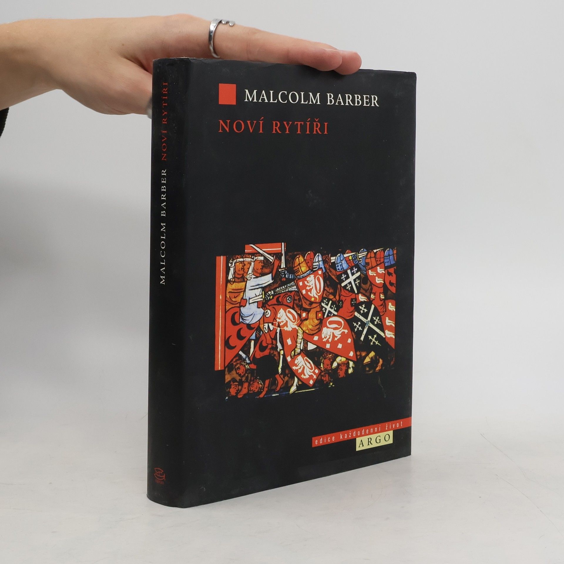 Malcolm Barber Noví rytíři. Dějiny templářského řádu