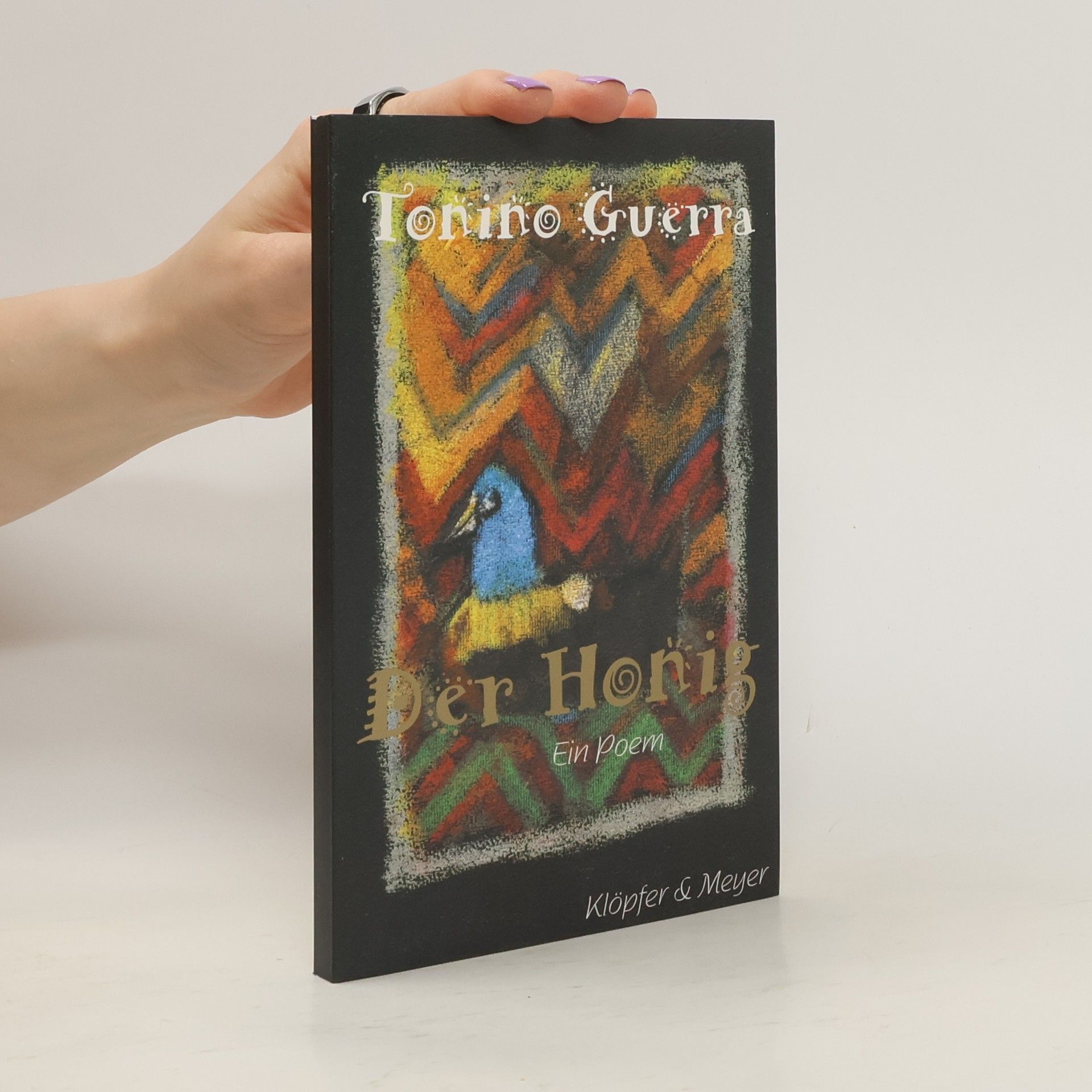 Tonino Guerra Der Honig