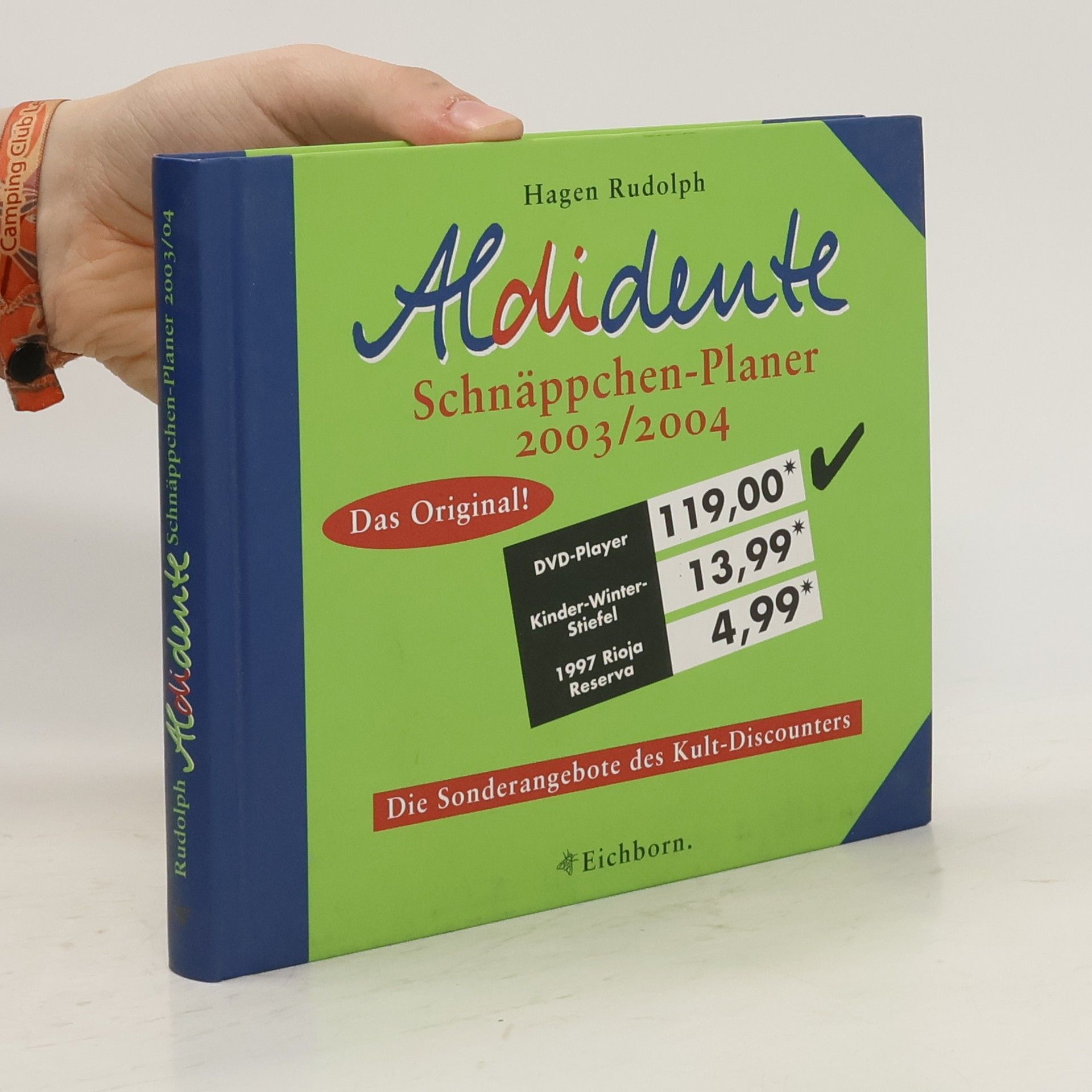 kolektiv Aldidente Schnäppchen-Planer 2003/2004