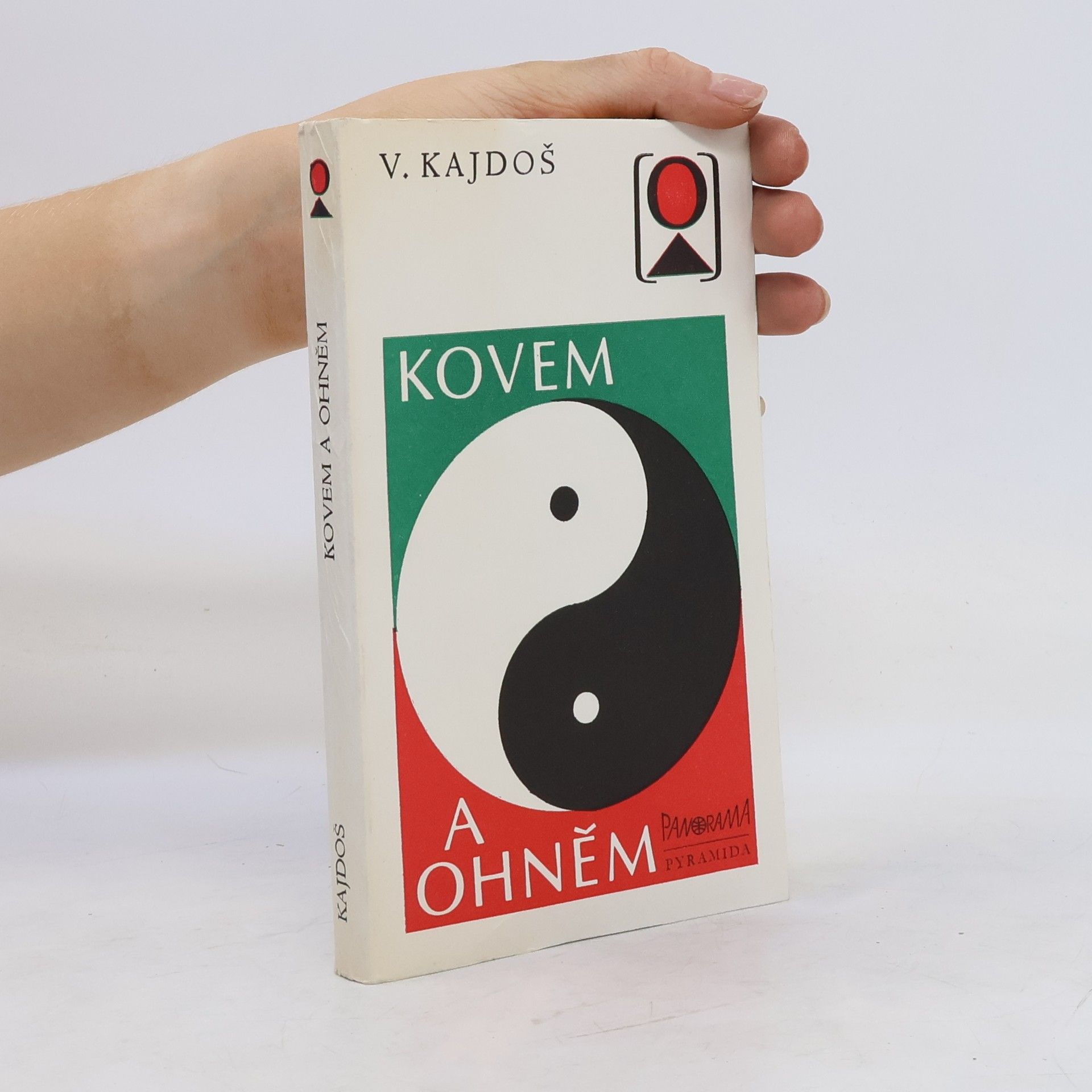 Václav Kajdoš Kovem a ohněm