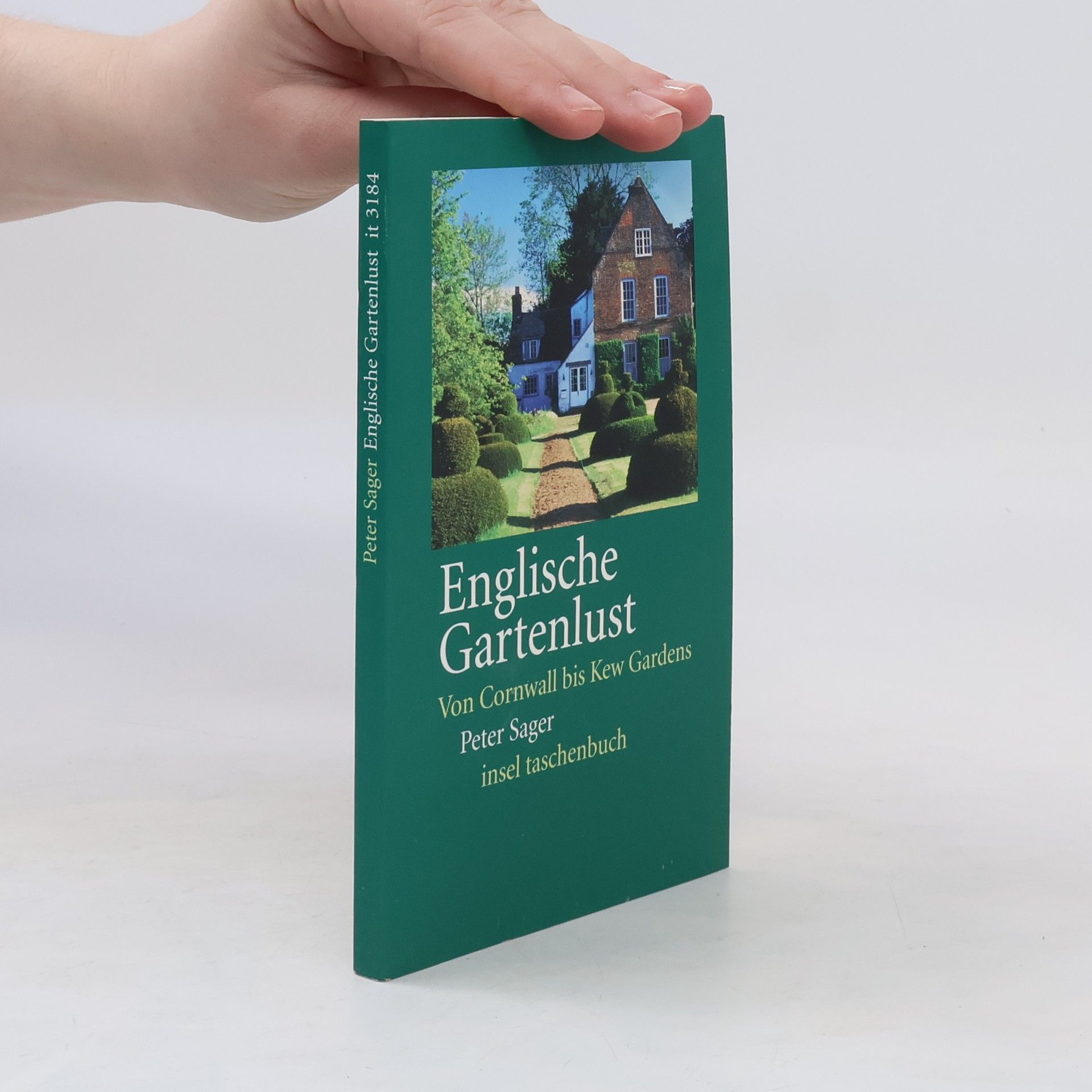 Peter Sager Englische Gartenlust