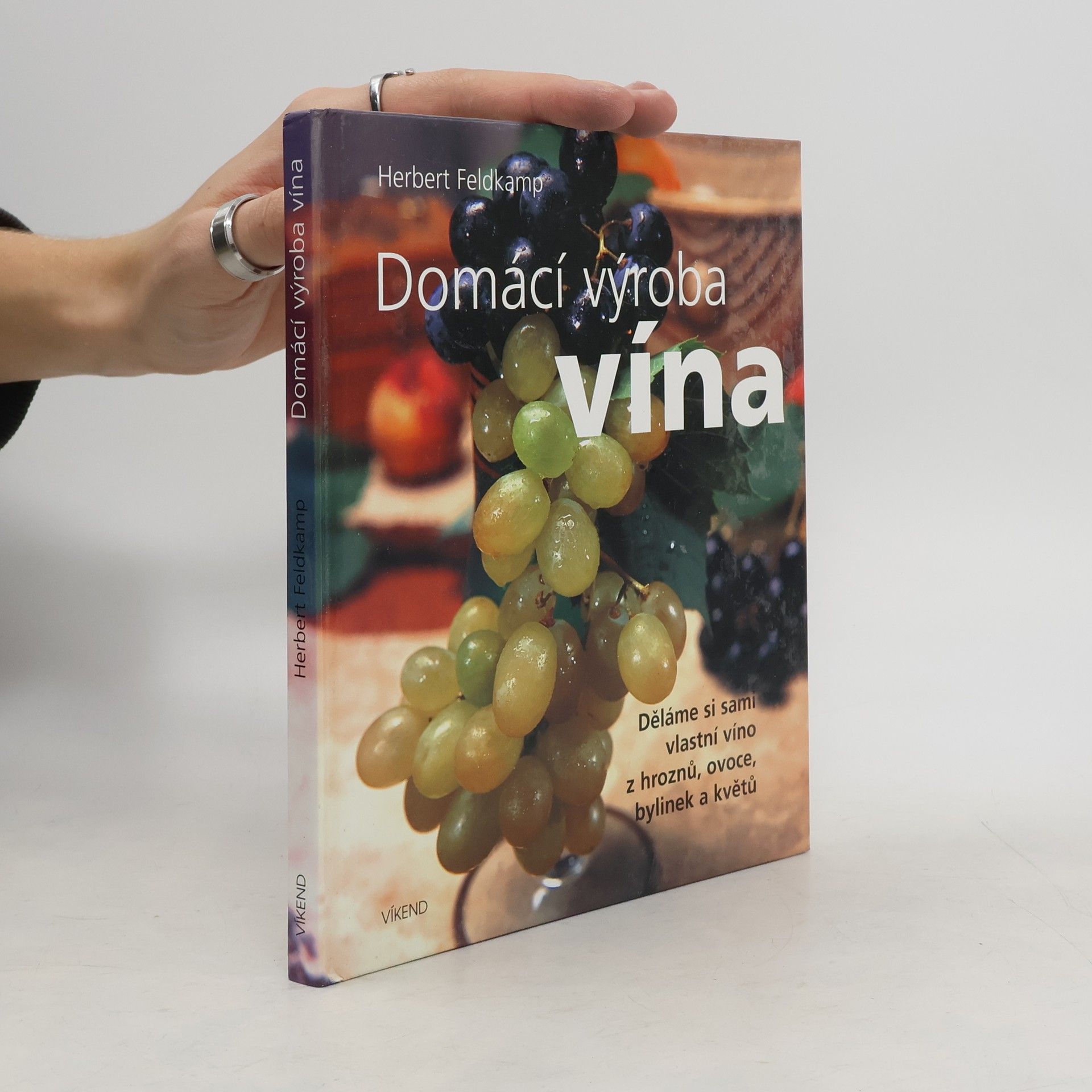 Herbert Feldkamp Domácí výroba vína
