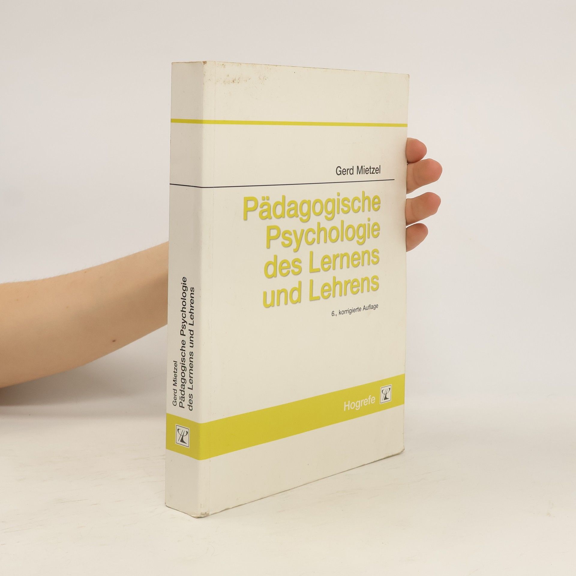 Gerd Mietzel Pädaogische Psychologie des Lernens und Lehrens