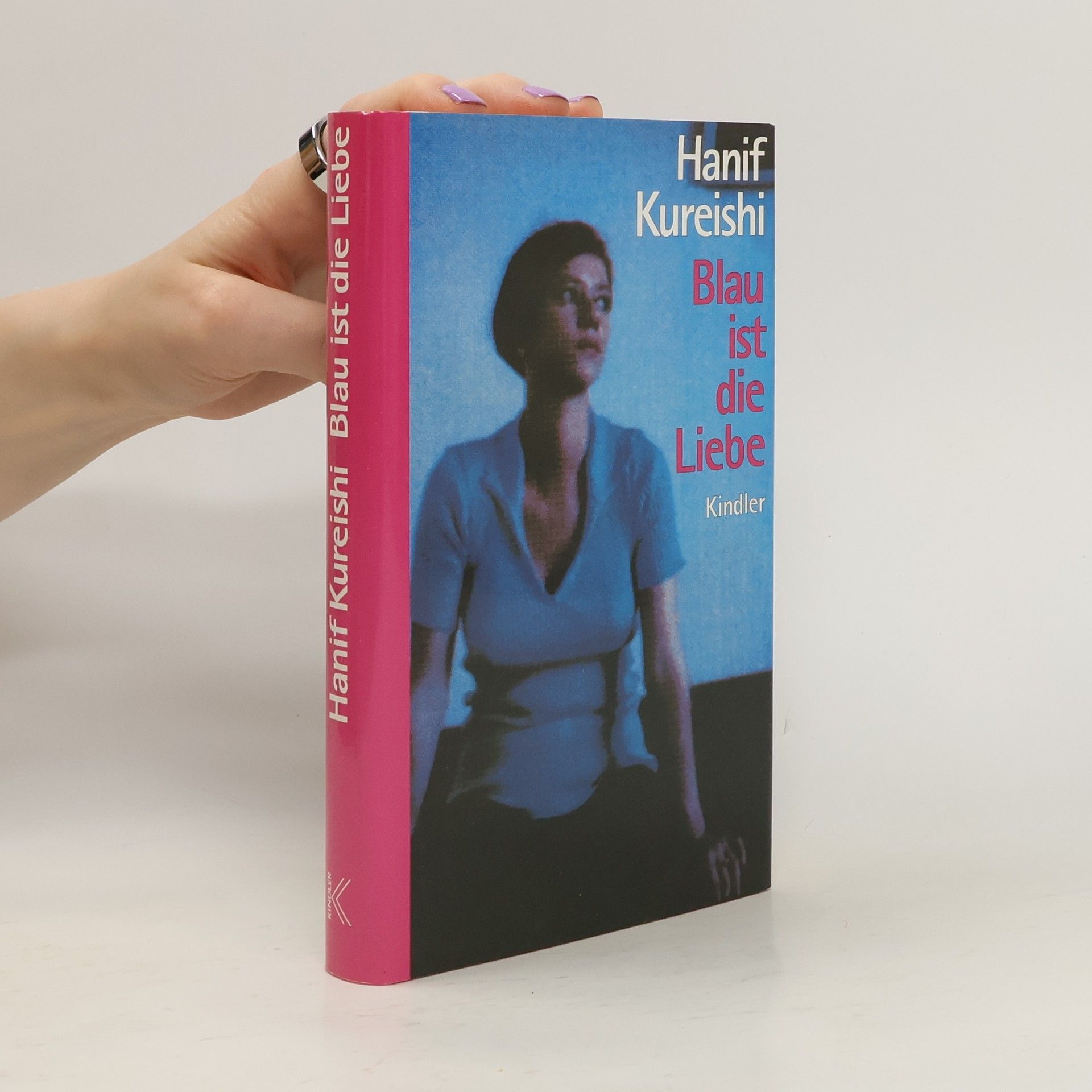 Hanif Kureishi Blau ist die Liebe