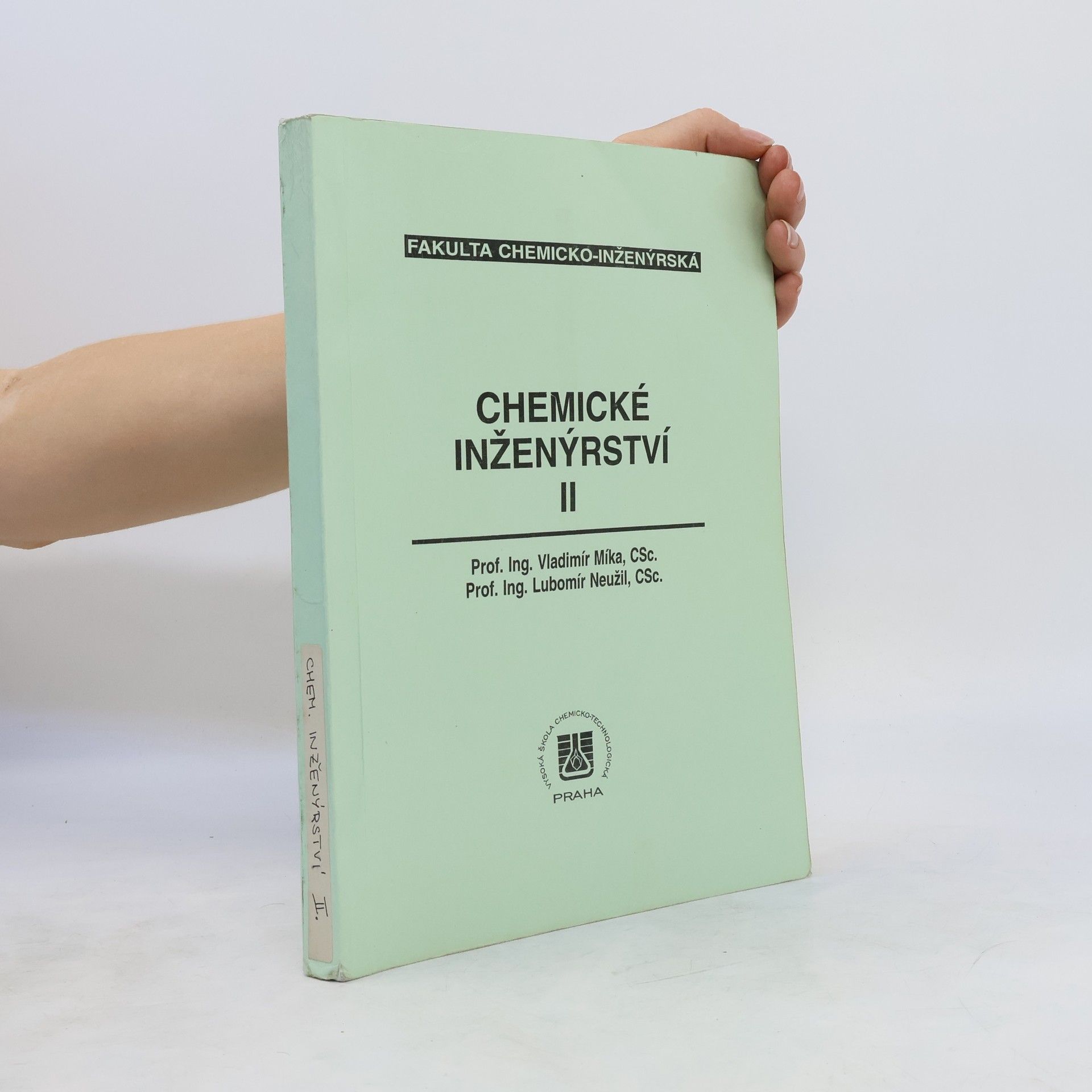 Vladimír Míka Chemické inženýrství II