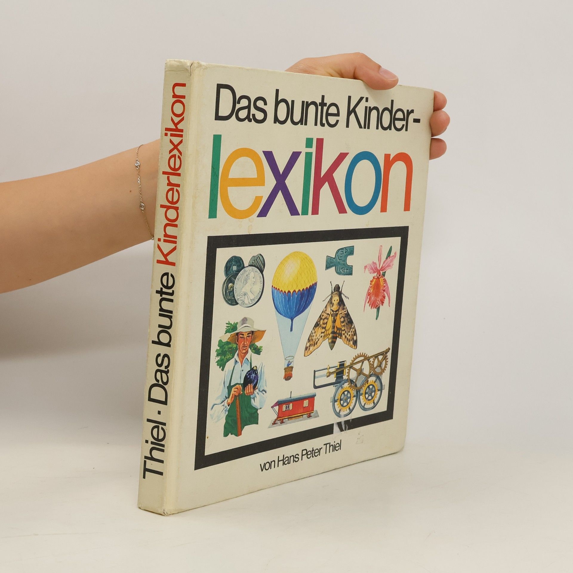 Hans Peter Thiel Das bunte Kinderlexikon