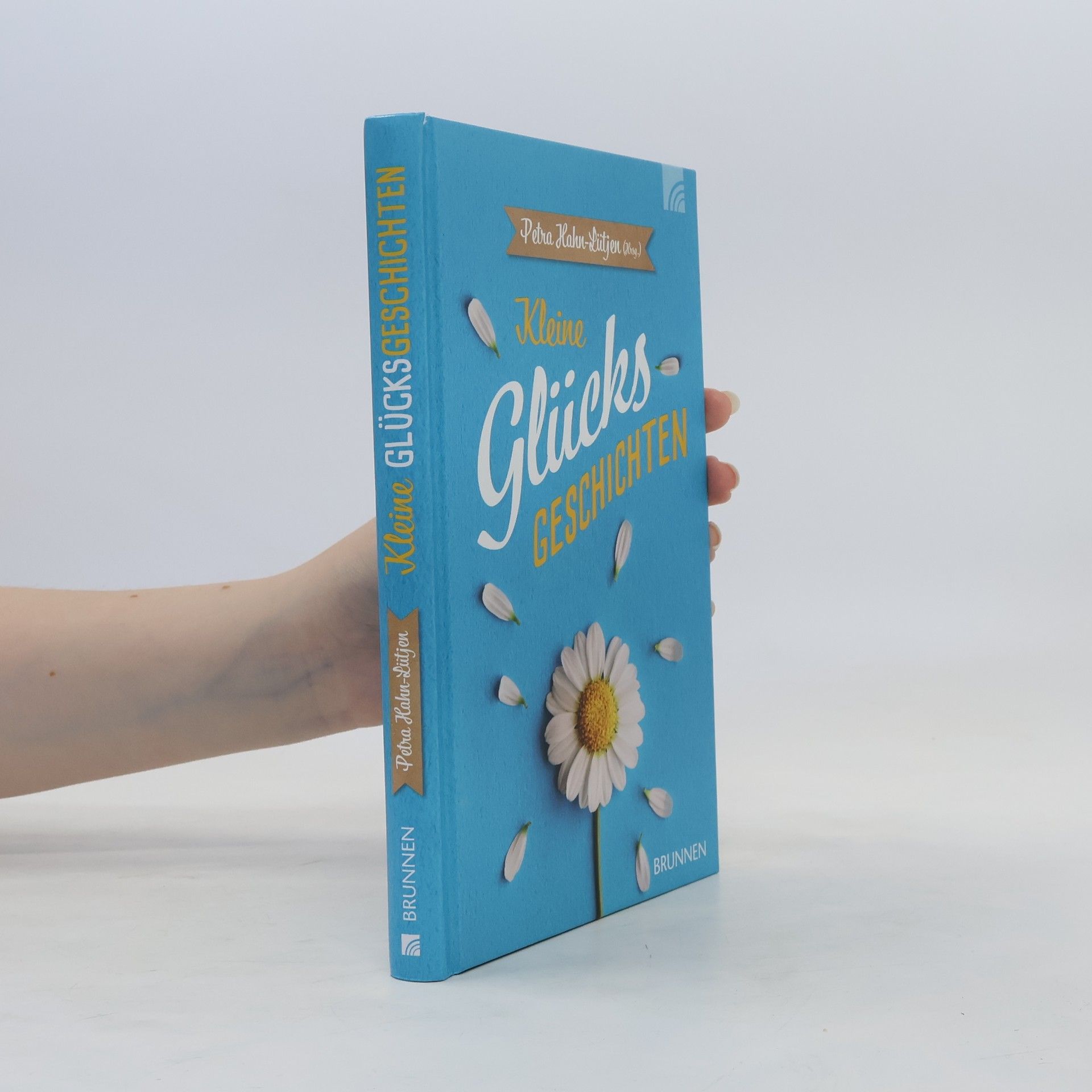 Petra Hahn-Lütjen Kleine Glücksgeschichten