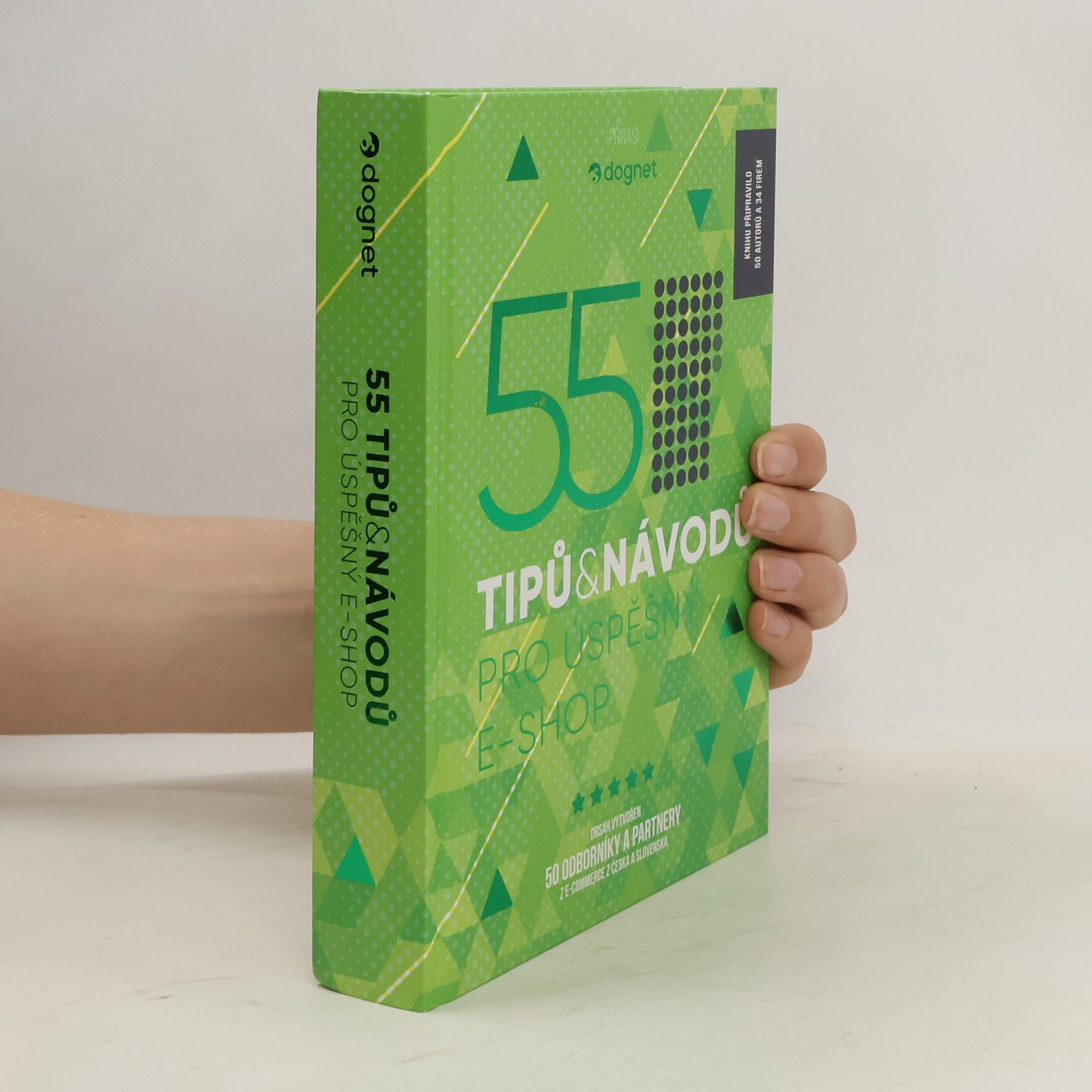 kolektiv 55 tipů a návodů pro úspěšný e-shop.