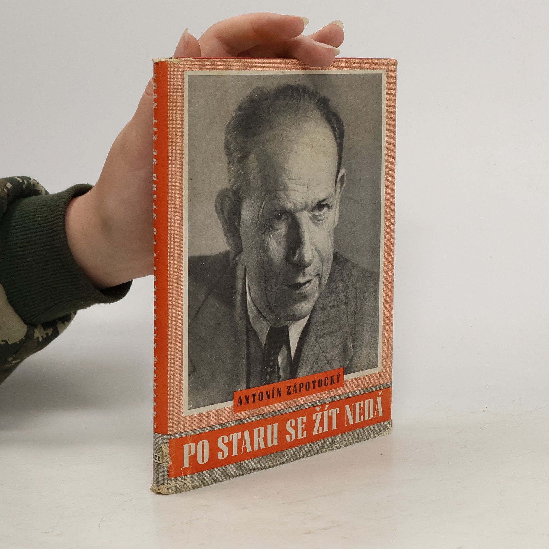 Antonín Zápotocký Po staru se žít nedá