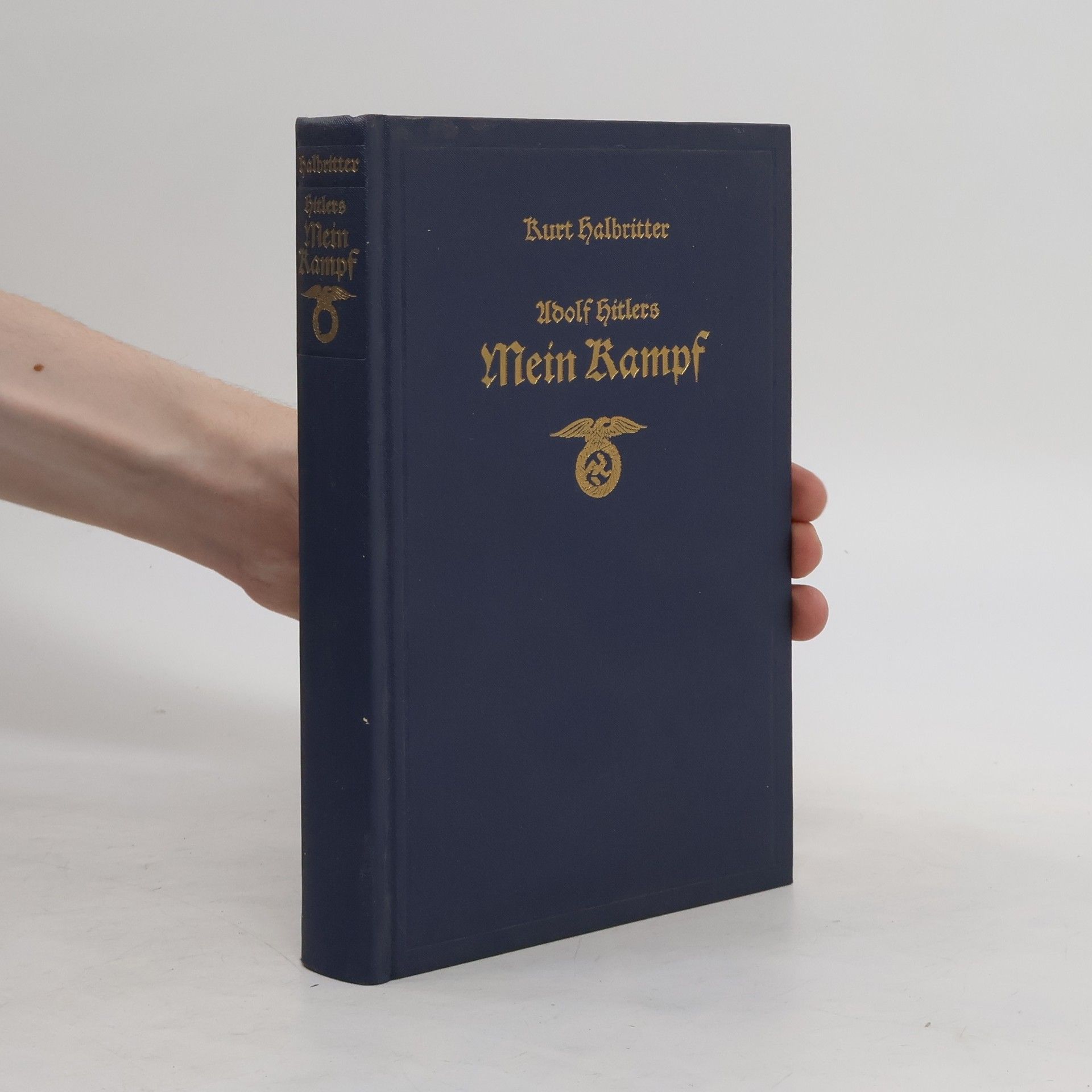 Kurt Halbritter Adolf Hitlers Mein Kampf