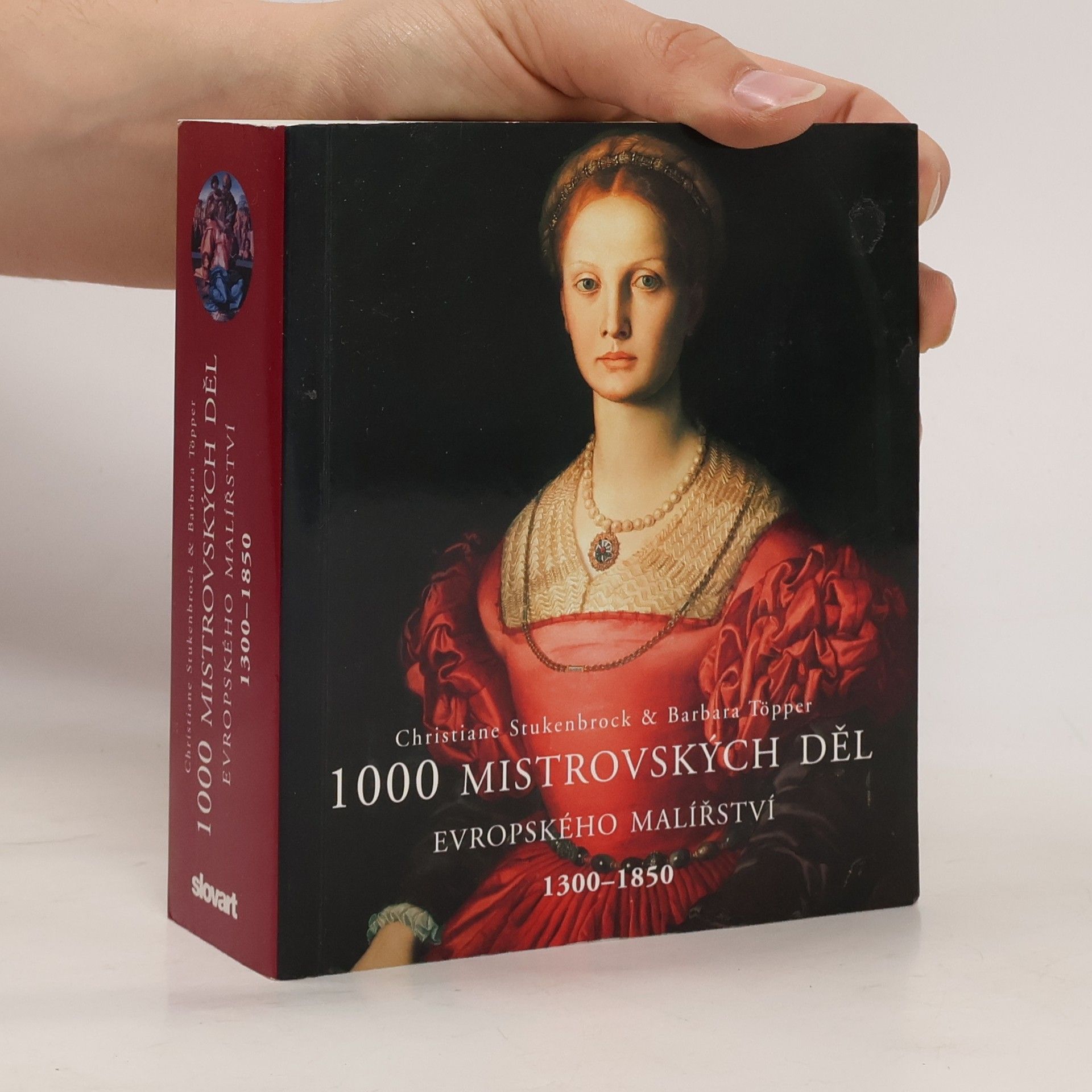 Christiane Stukenbrock 1000 mistrovských děl evropského malířství 1300-1850