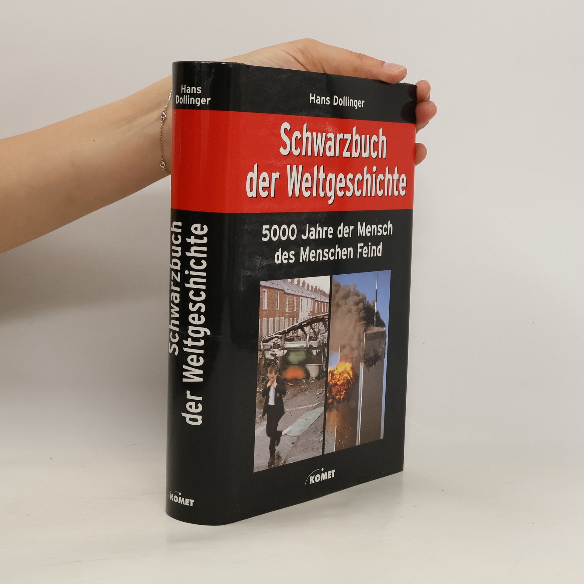 Hans Dollinger Schwarzbuch der Weltgeschichte