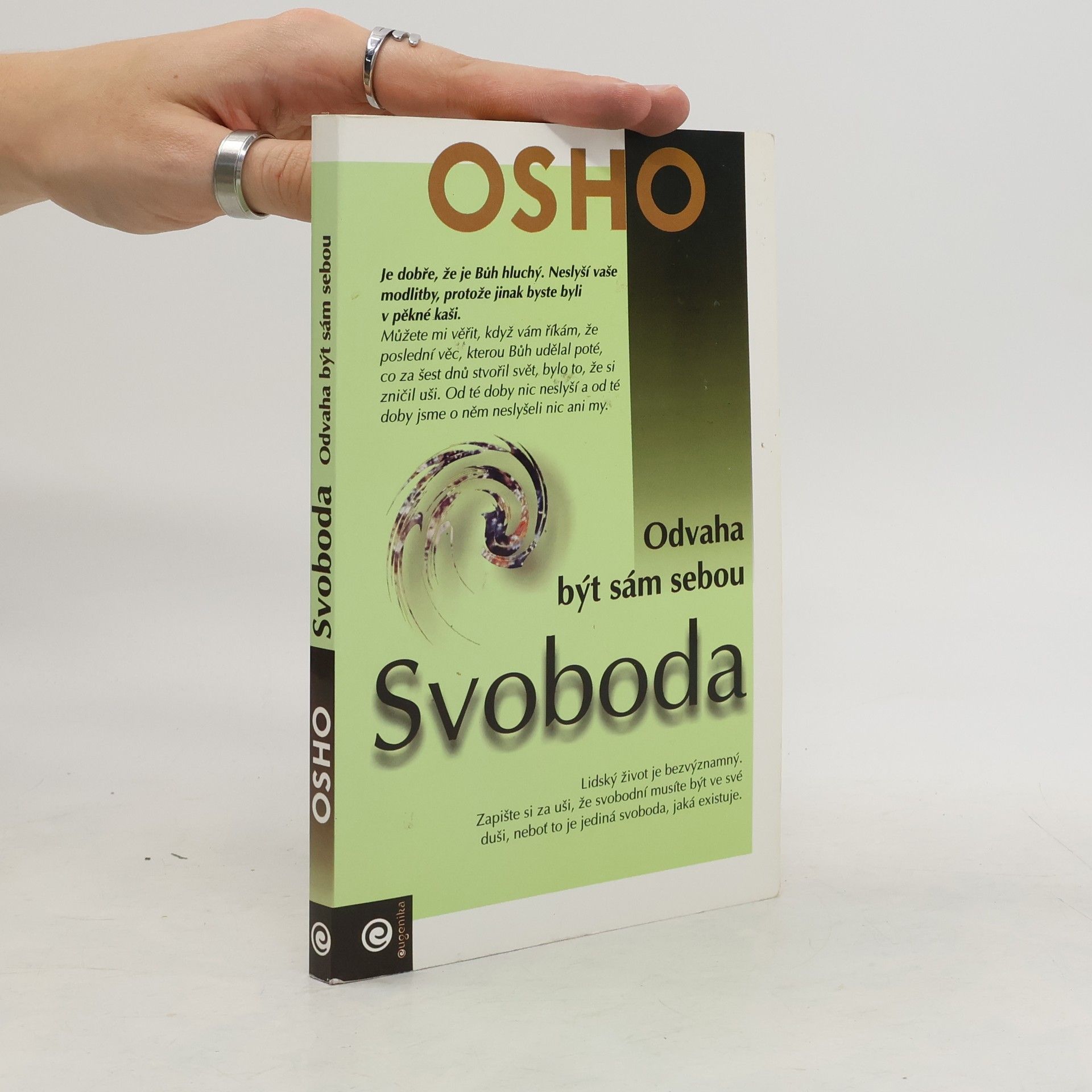 Osho Svoboda. Odvaha být sám sebou