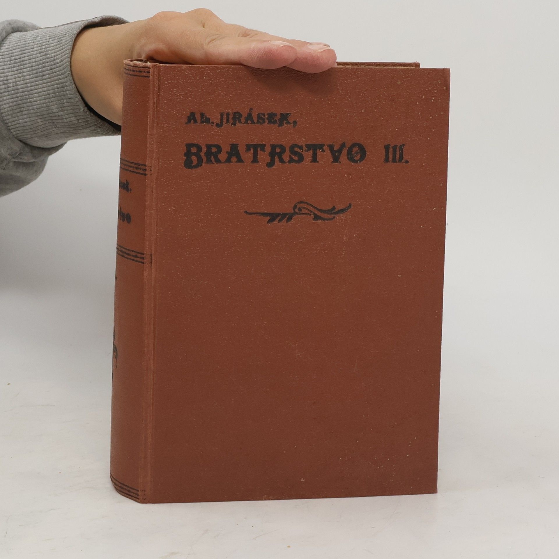 Alois Jirásek Bratrstvo III