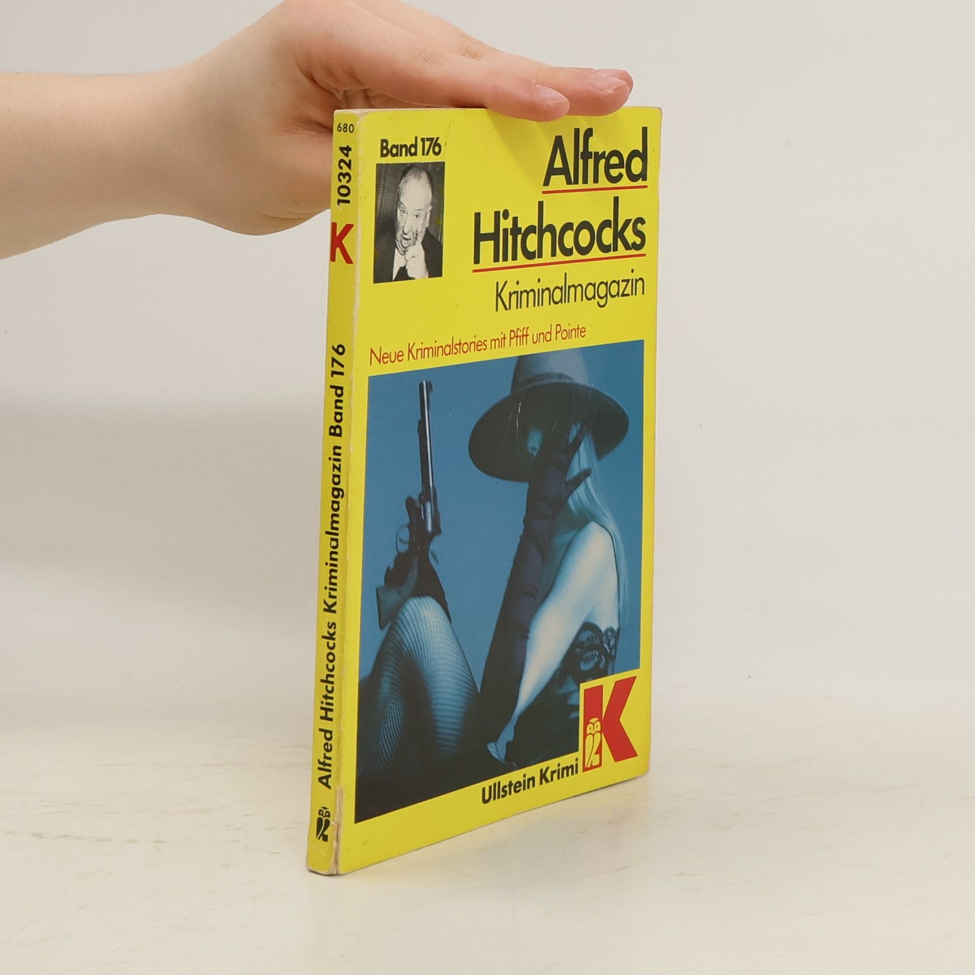 Alfred Hitchcock Alfred Hitchcocks Kriminalmagazin. Bd.176. Neue Kriminalstories mit Pfiff und Pointe.