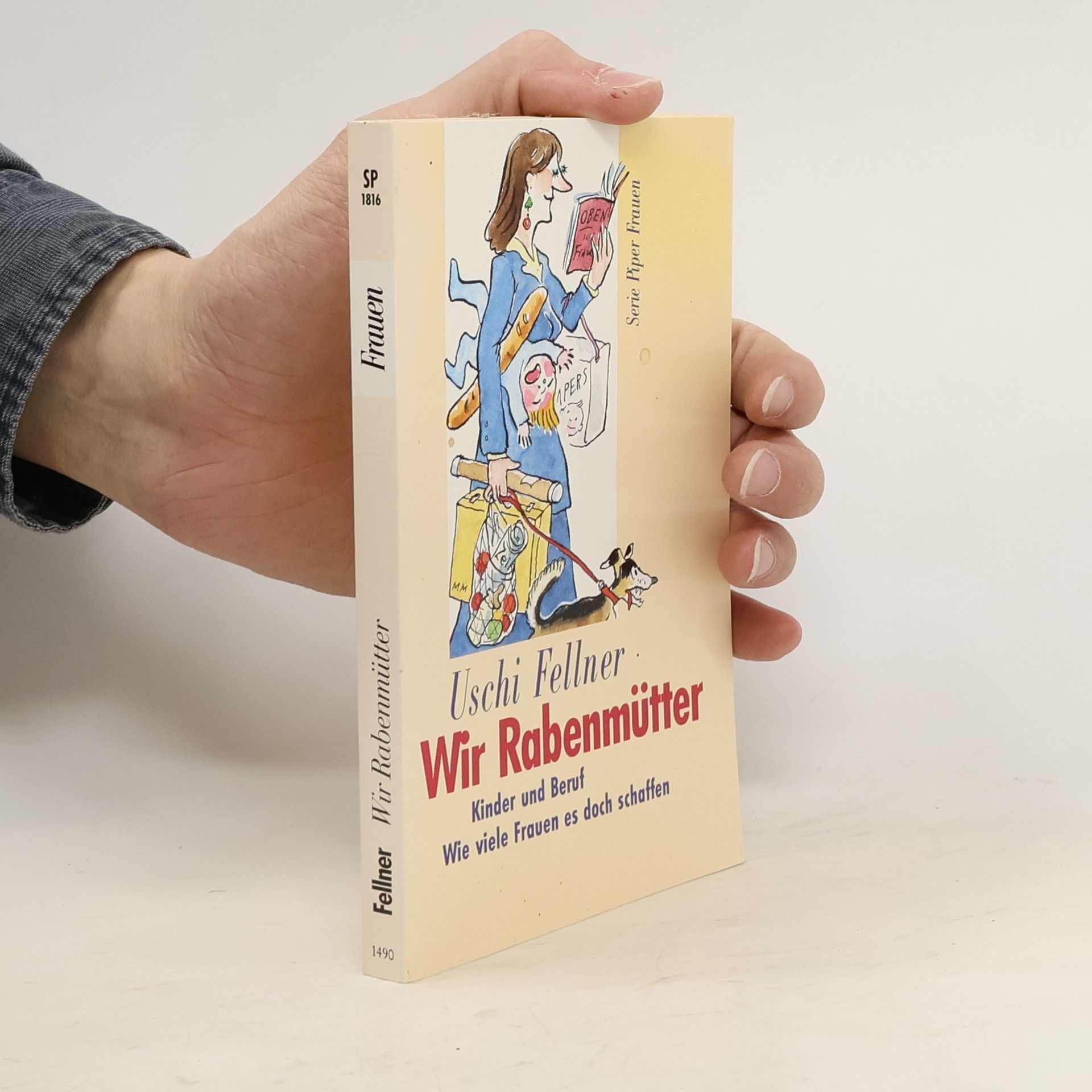 Uschi Fellner Wir Rabenmütter