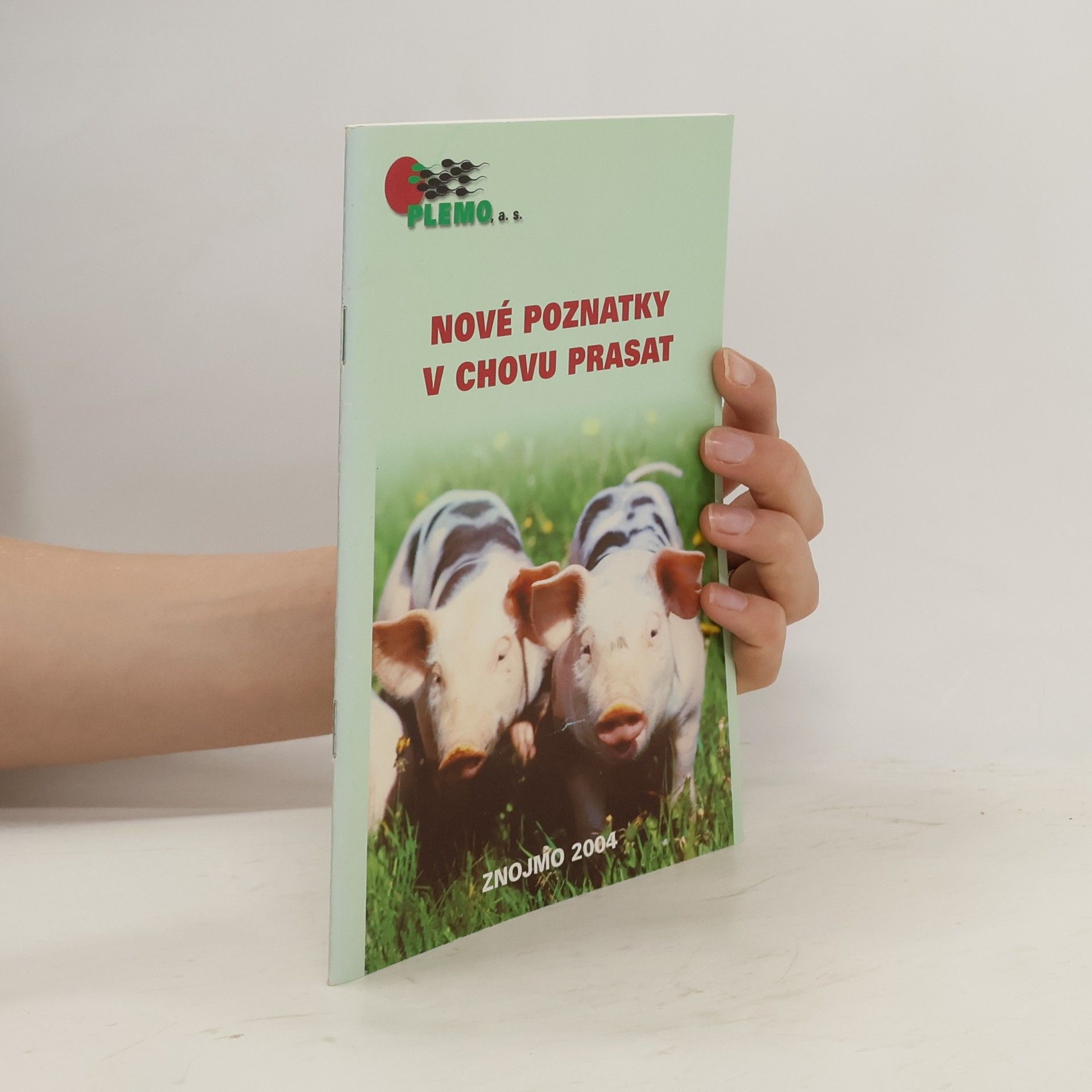 kolektiv Nové poznatky v chovu prasat