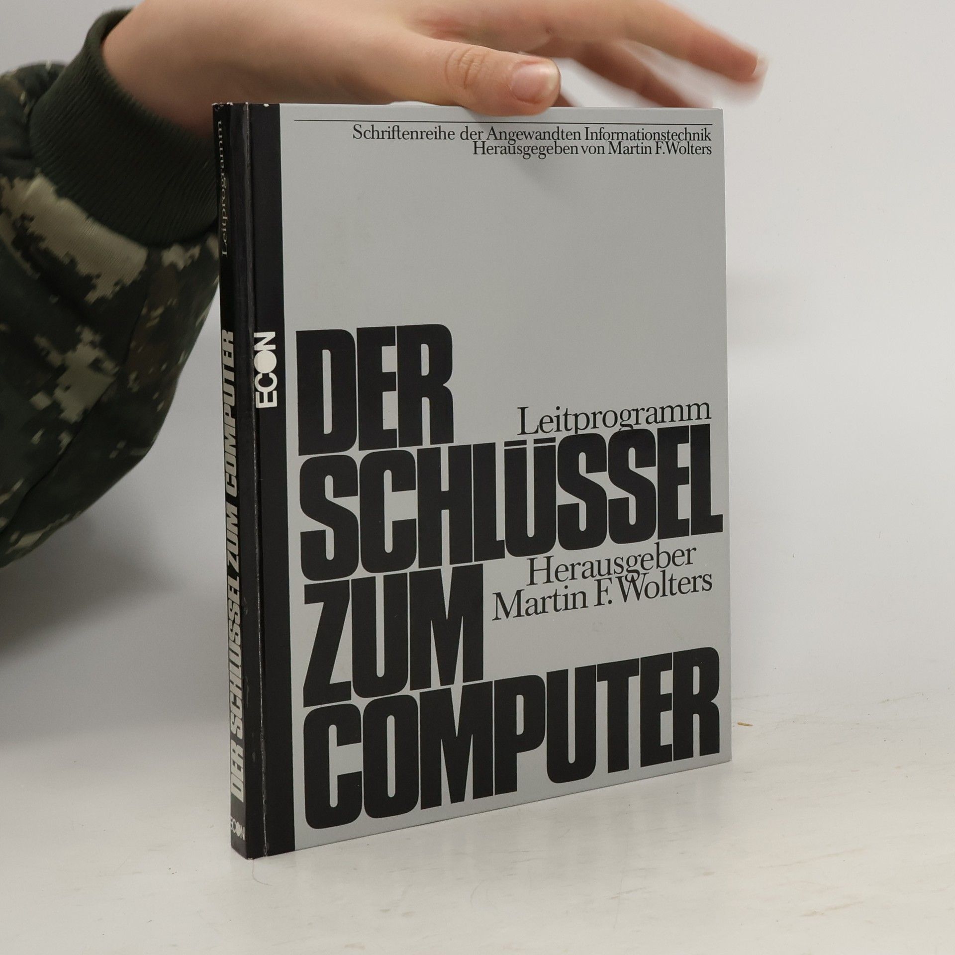 Martin F. Wolters Der Schlüssel zum Computer