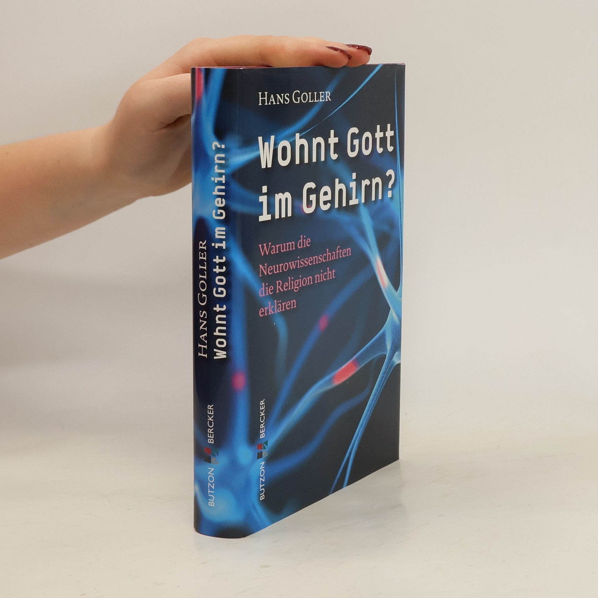 Hans Goller Wohnt Gott im Gehirn?