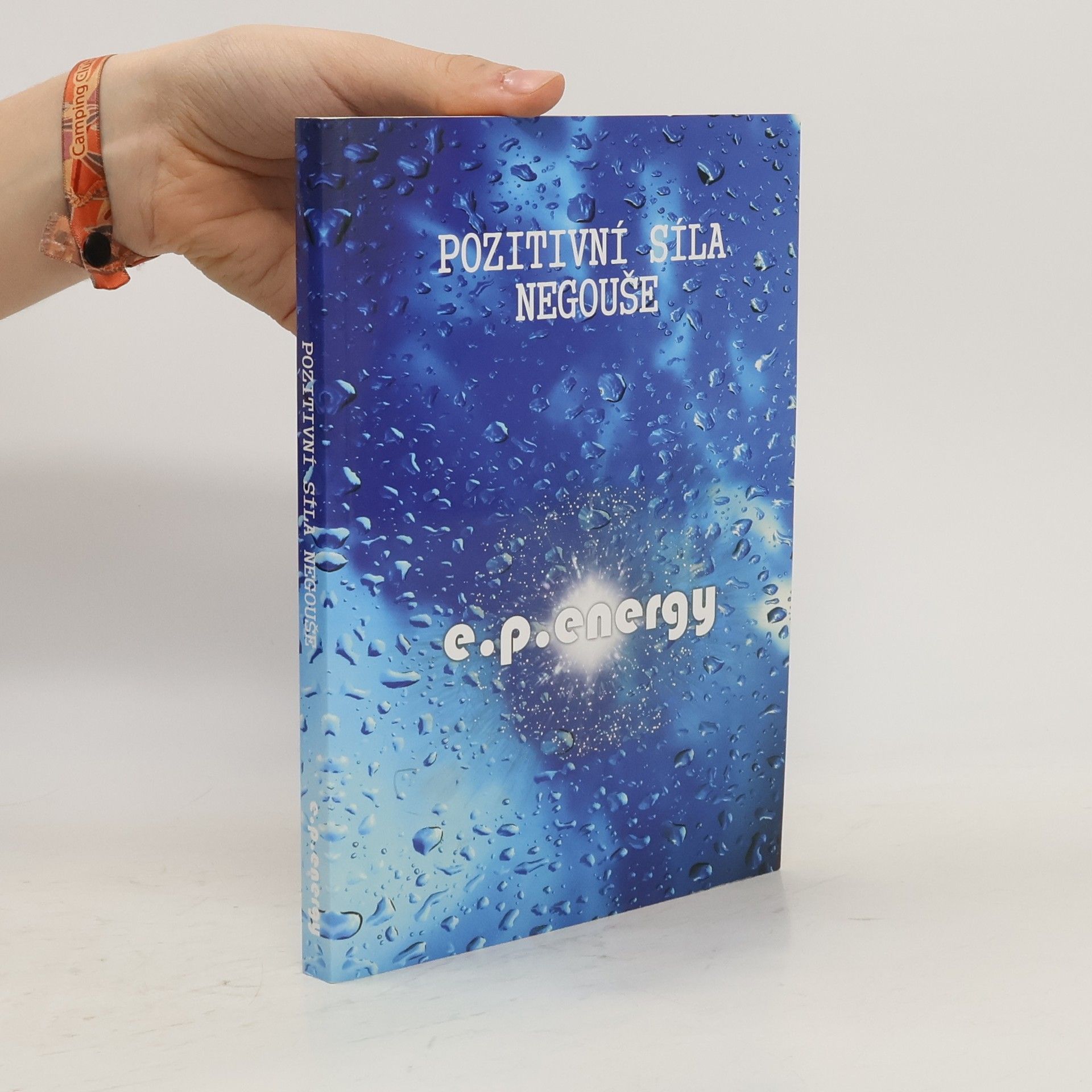 E.p. Energy Pozitivní síla negouše