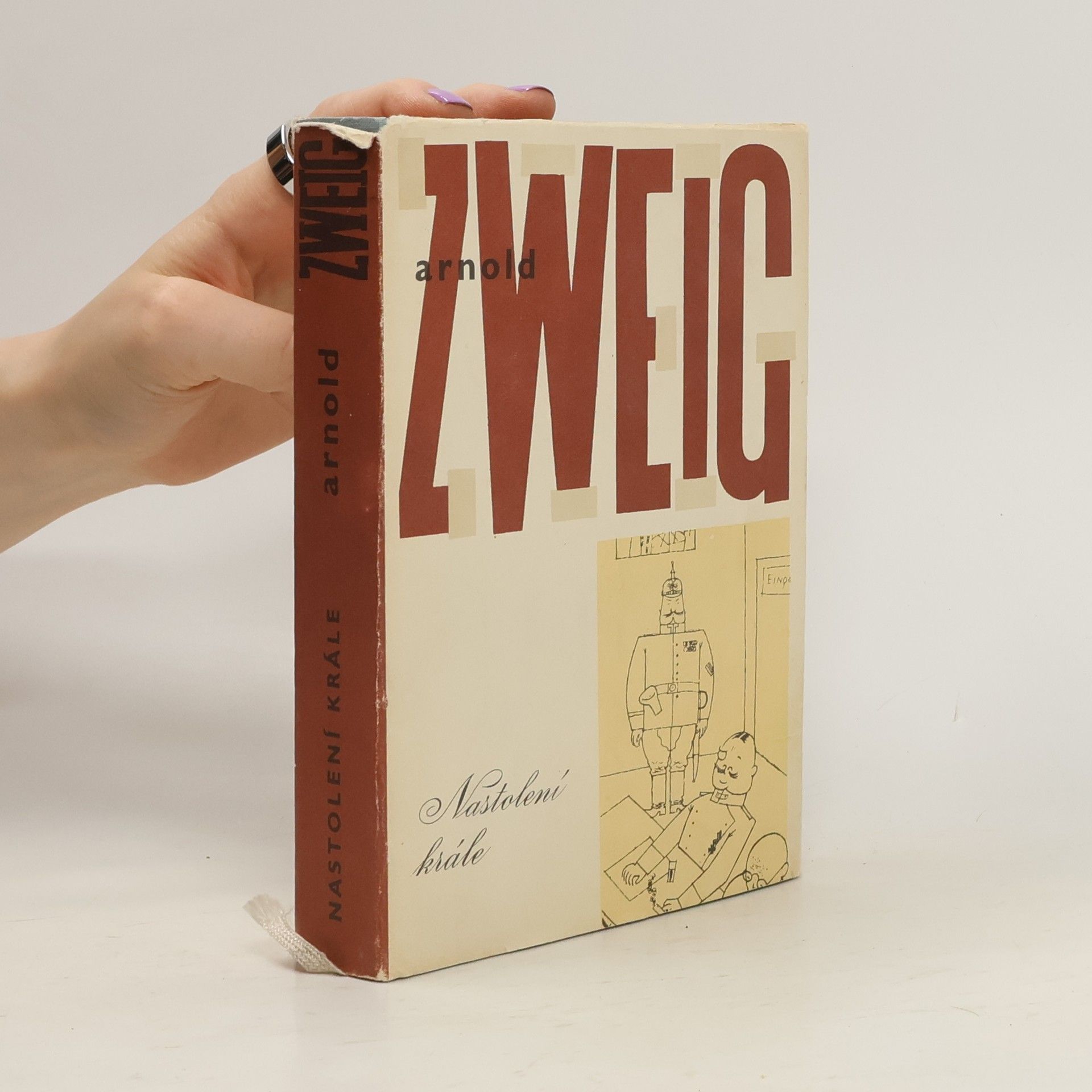 Arnold Zweig Nastolení krále