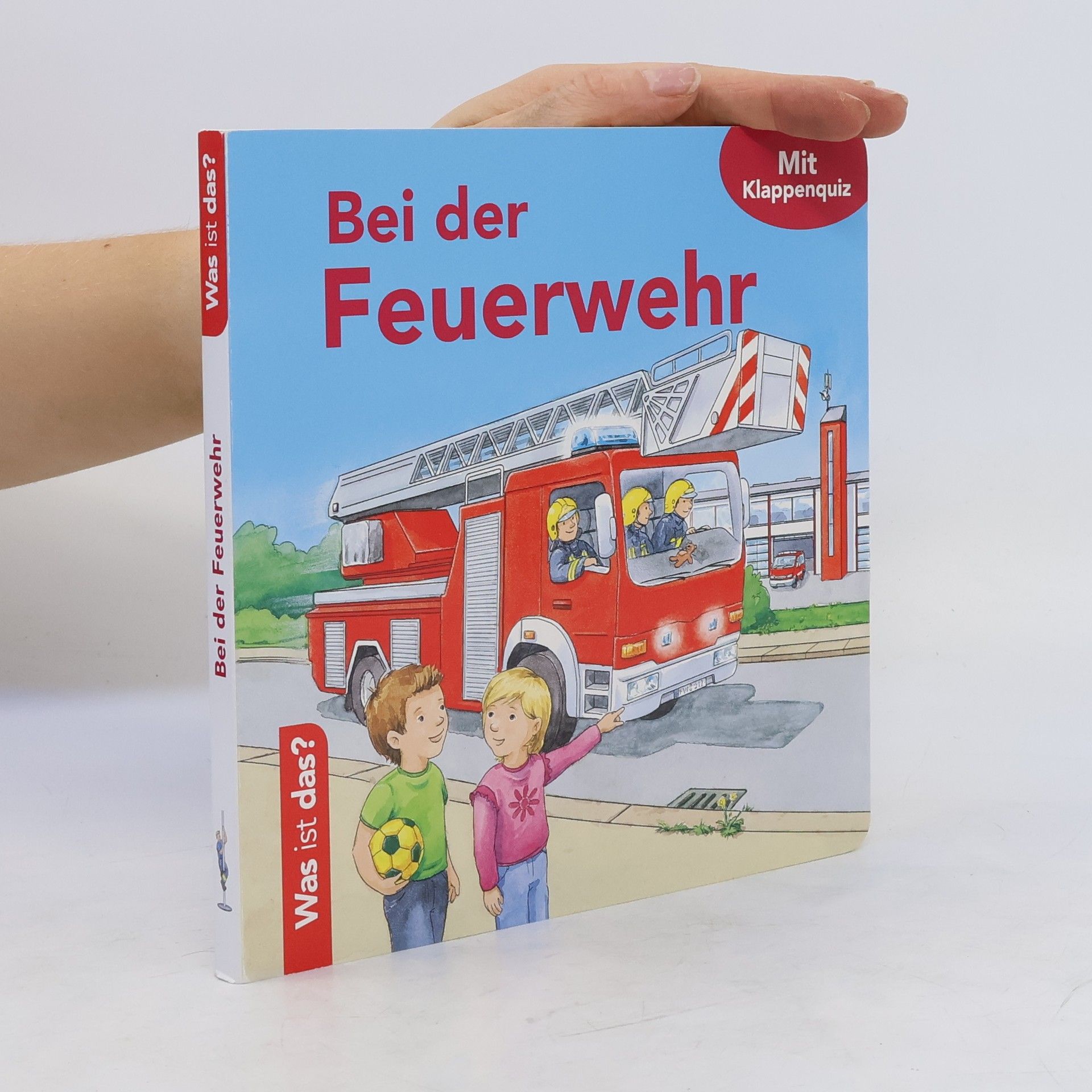 Collectif d'auteurs Bei der Feuerwehr