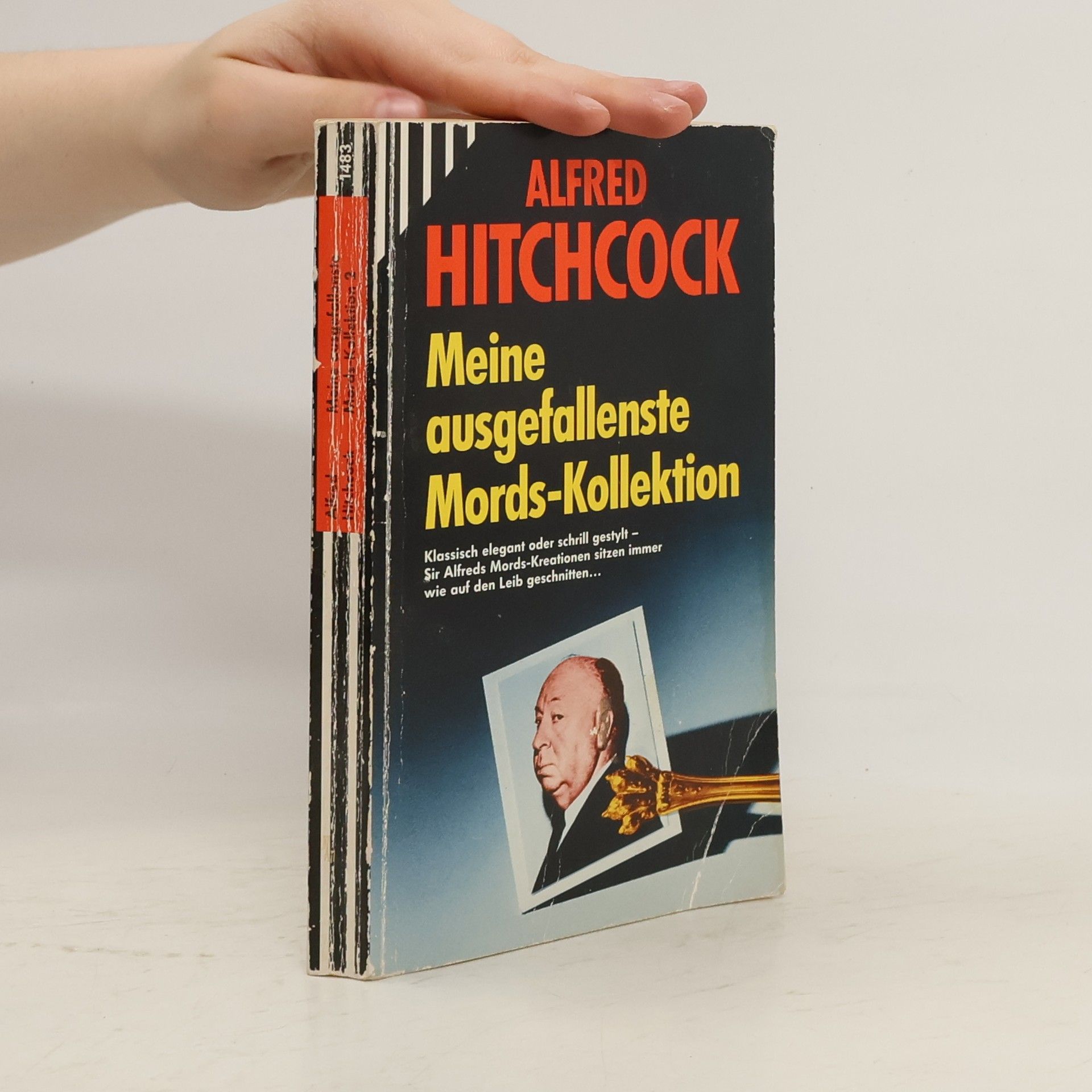 Alfred Hitchcock Meine ausgefallenste Mords-Kollektion