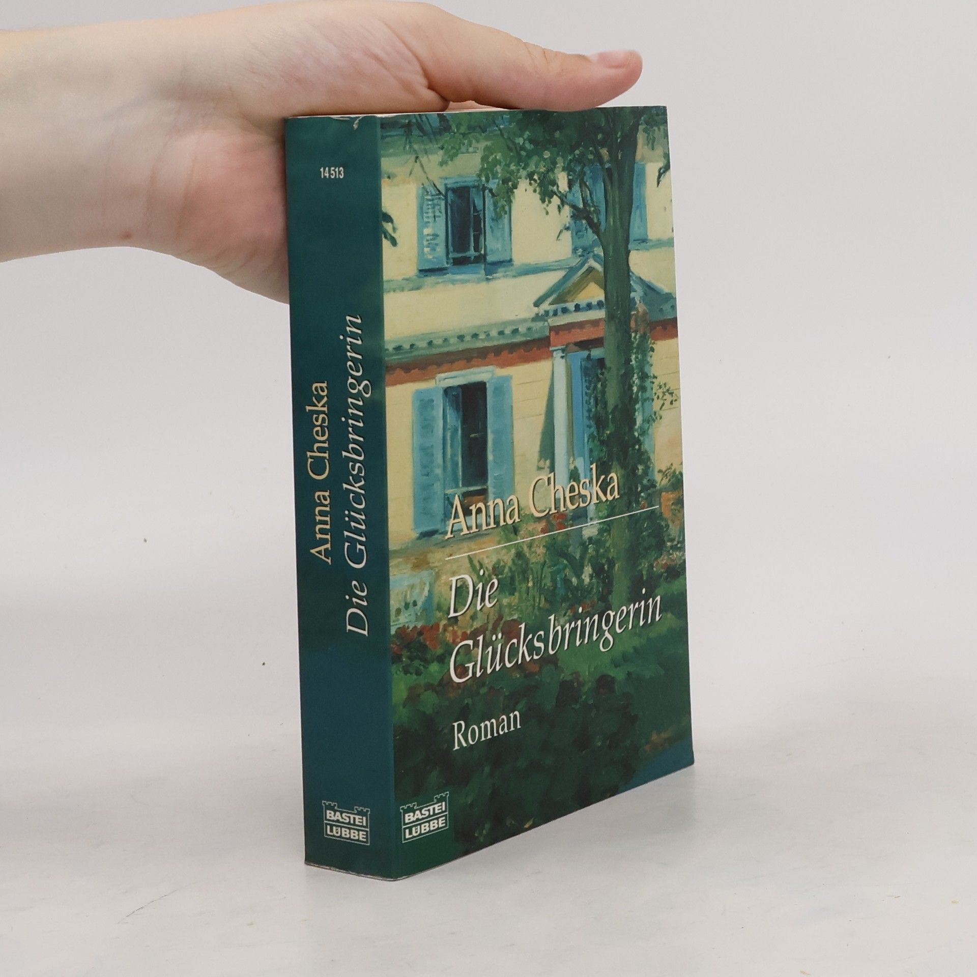 Anna Cheska Die Glücksbringerin. Roman. Aus d. Engl. v. Michaela Link