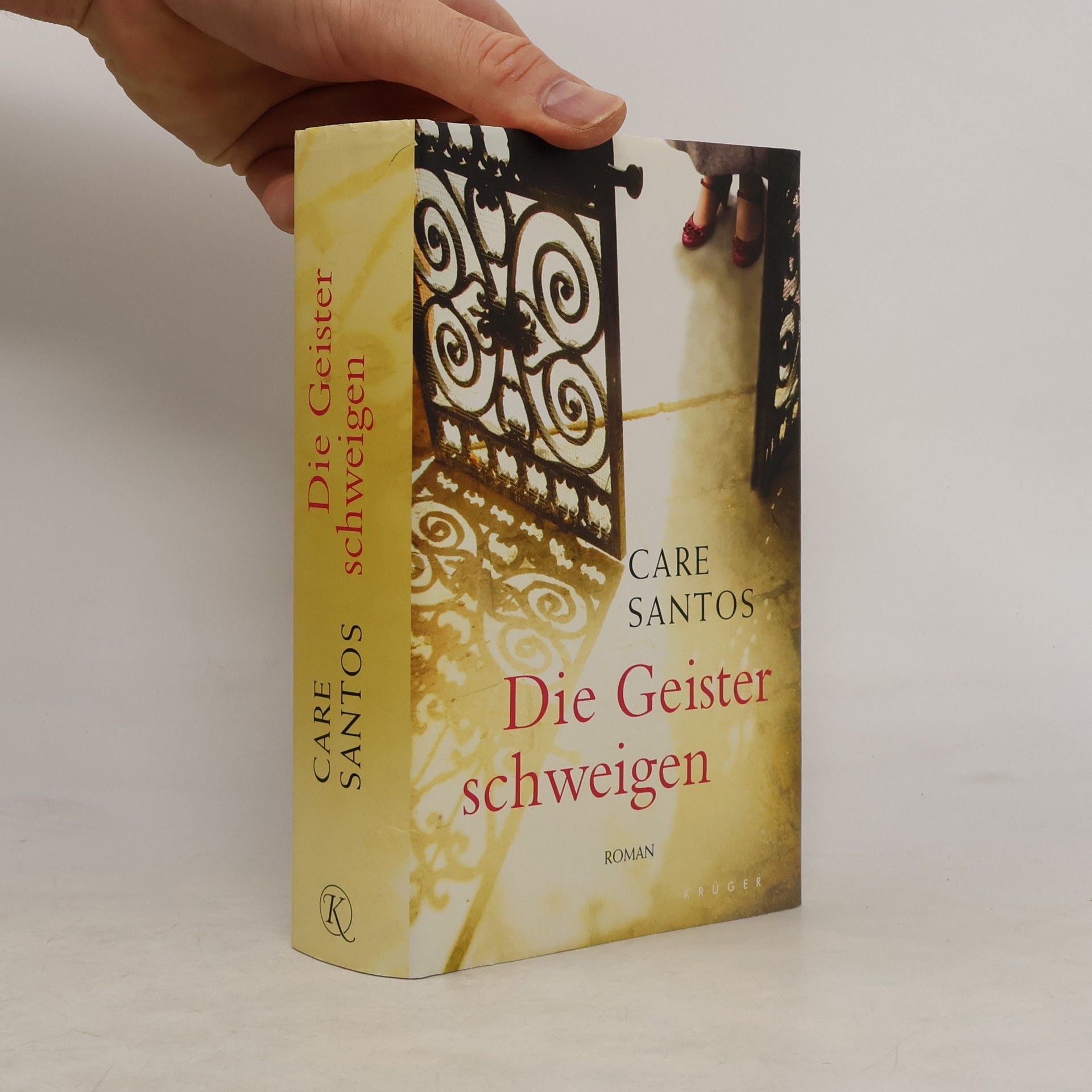 Care Santos Die Geister schweigen