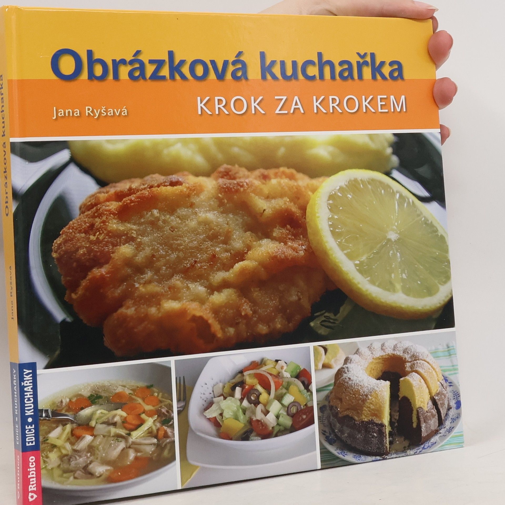 Jana Ryšavá Obrázková kuchařka : krok za krokem