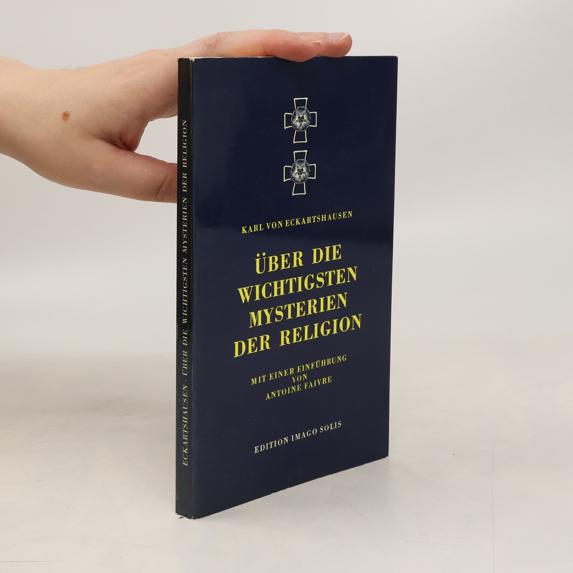 Karl von Eckartshausen Über die wichtigsten Mysterien der Religion