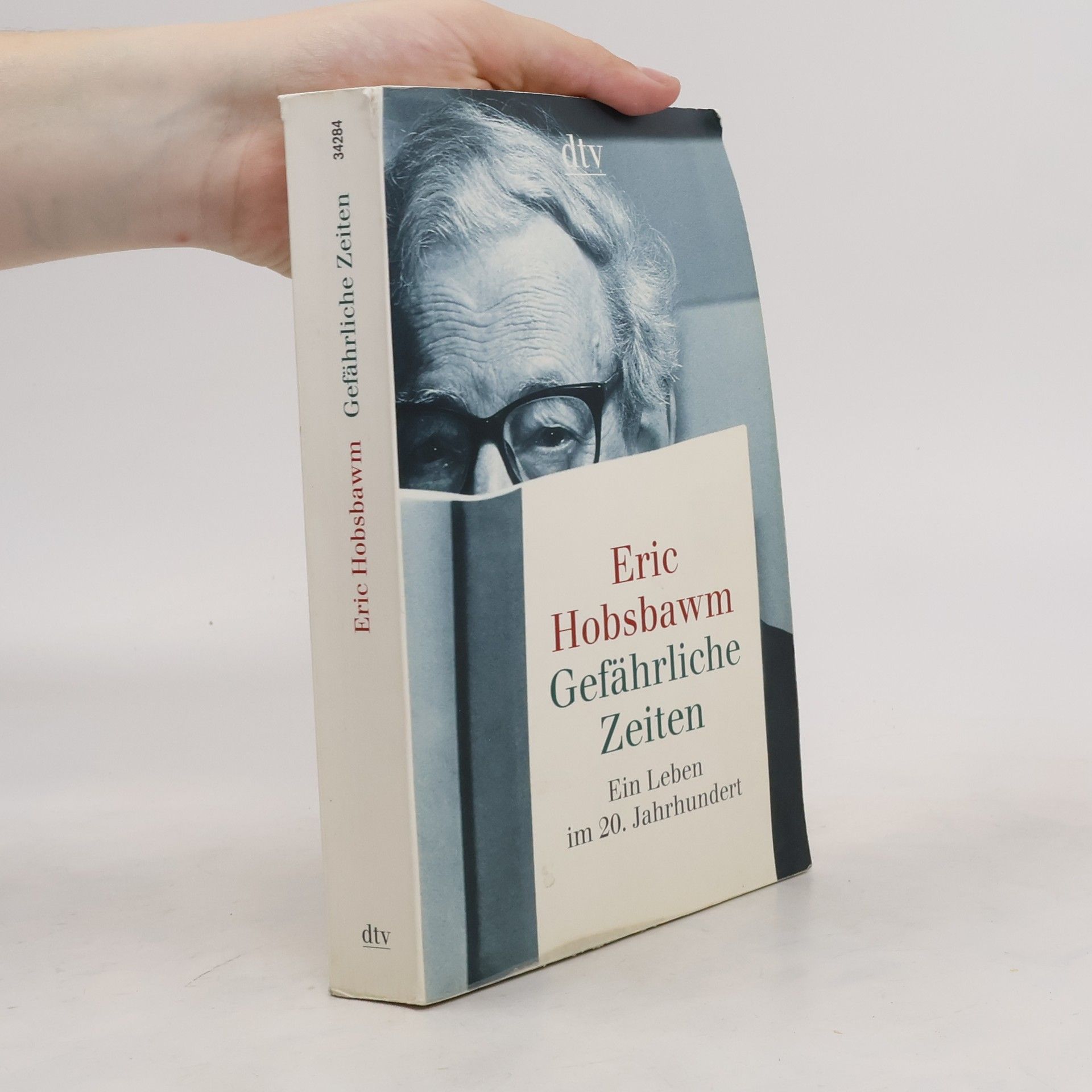 Eric Hobsbawm Gefährliche Zeiten