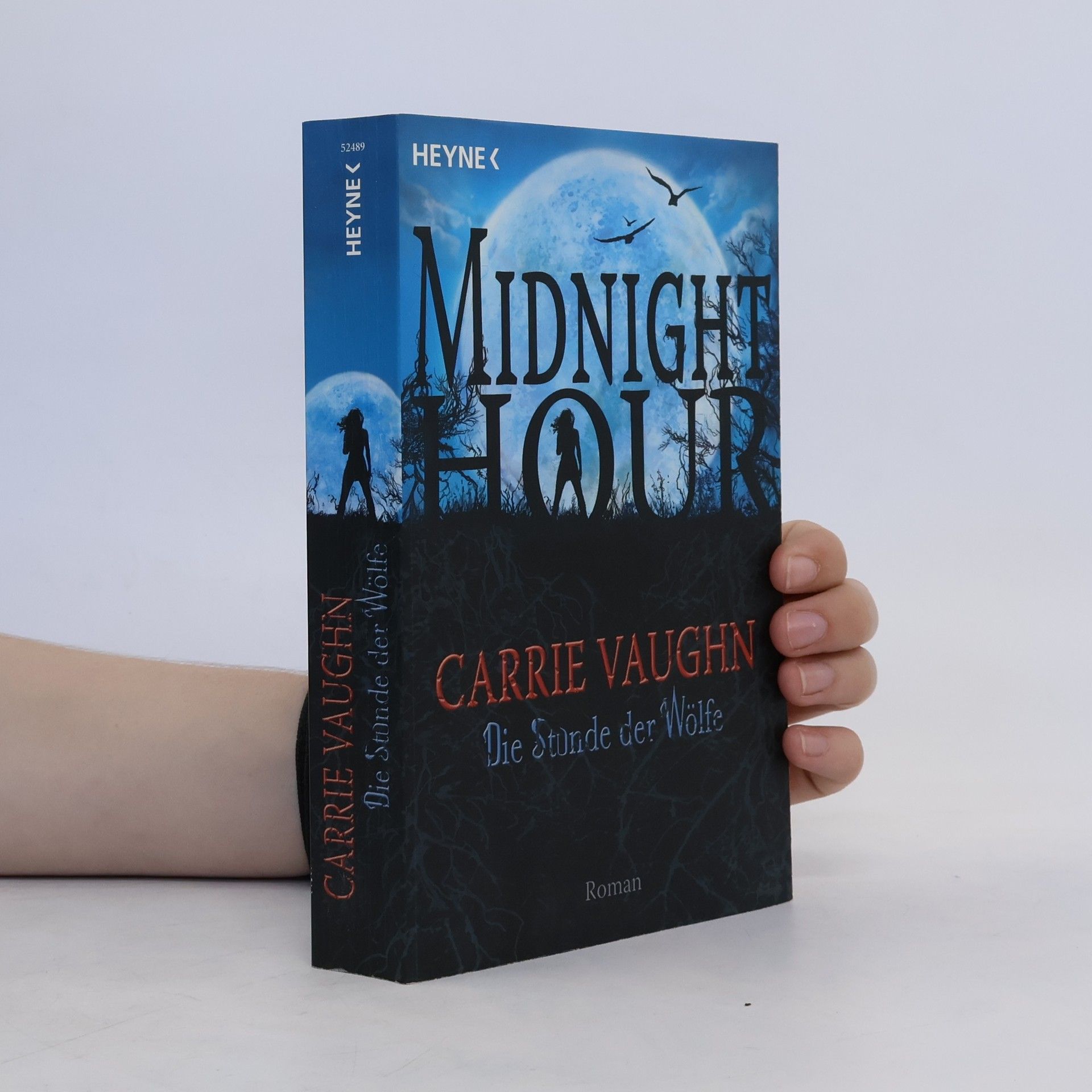 Carrie Vaughn Die Stunde der Wölfe