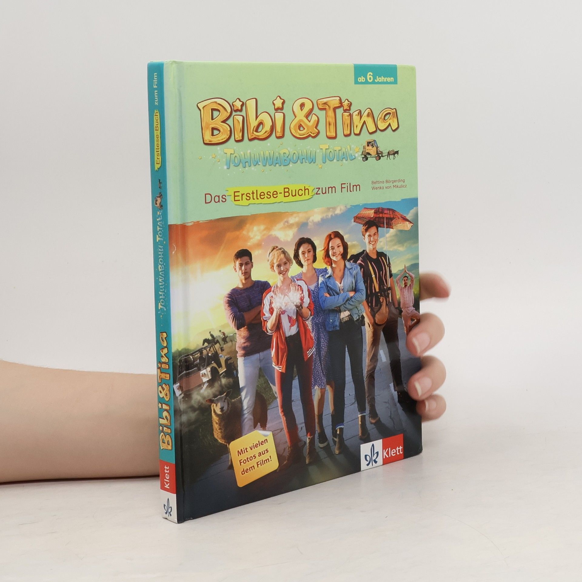 Bettina Börgerding Bibi & Tina - Tohuwabohu total: das Erstlese-Buch zum Film