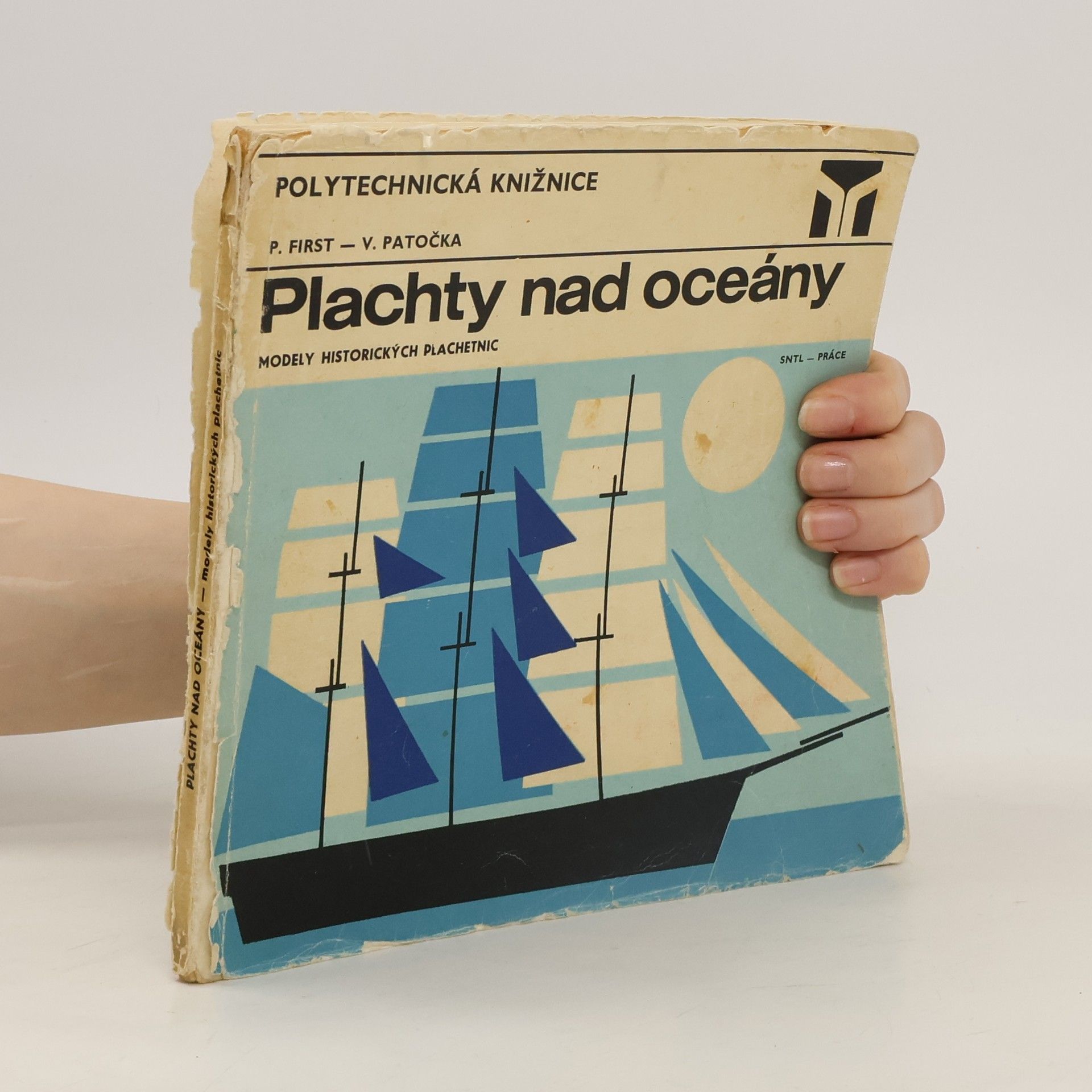 Pavel First Plachty nad oceány