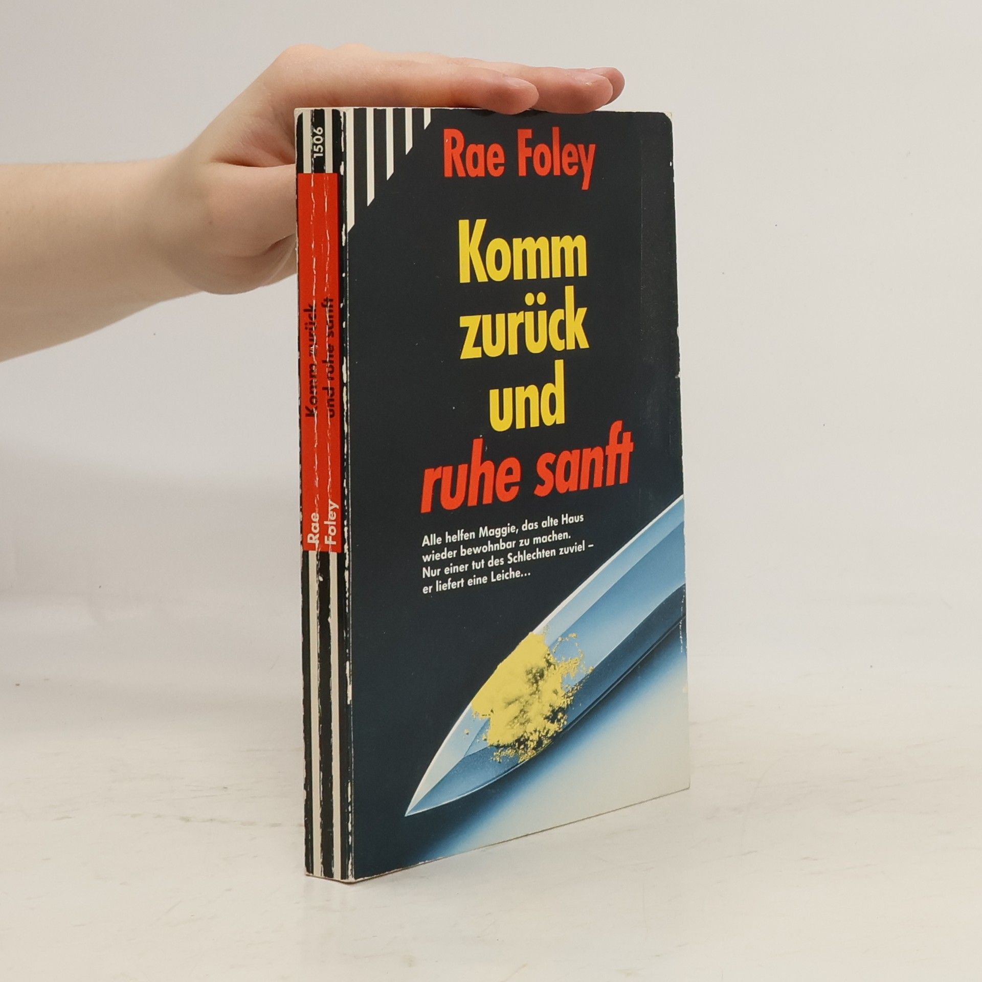 Rae Foley Komm zurück und ruhe sanft