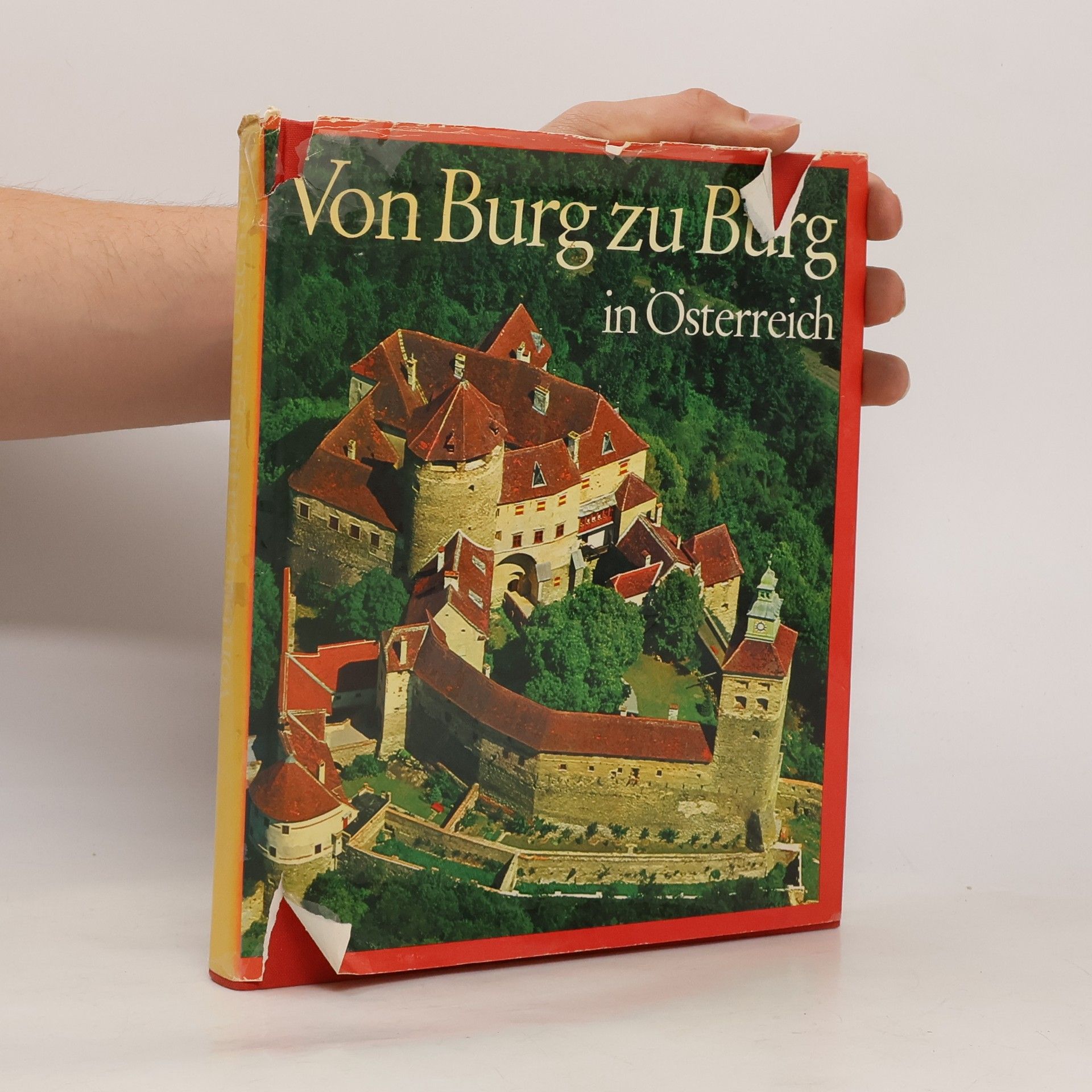 Gerhart Stenzel Von Burg zu Burg in Österreich