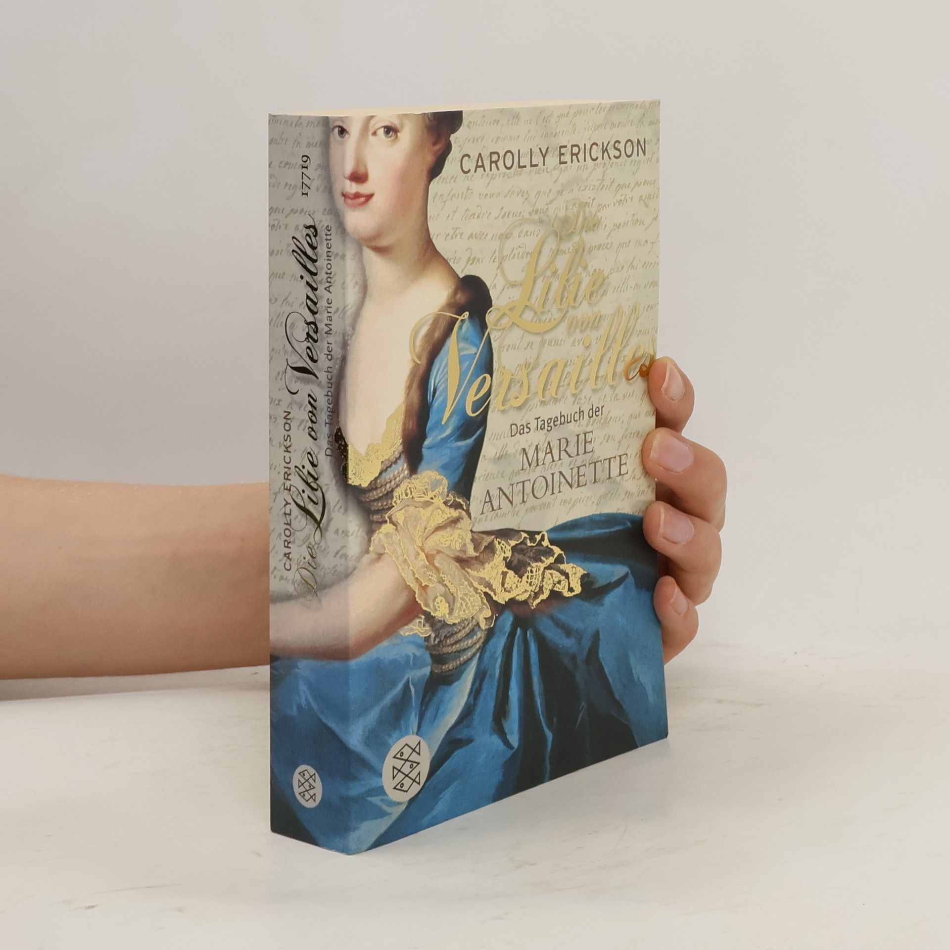 Carolly Erickson Die Lilie von Versailles